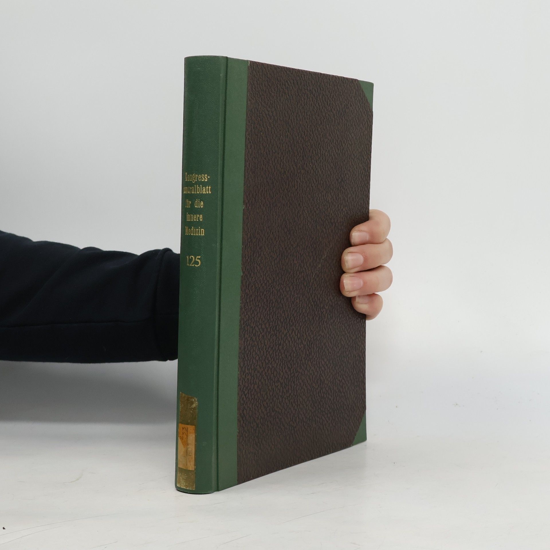 Autores varios Kongresszentralblatt Für die gesamte innere medizin und ihre medizin mit einschluss der kinderheilkunde. Band 125