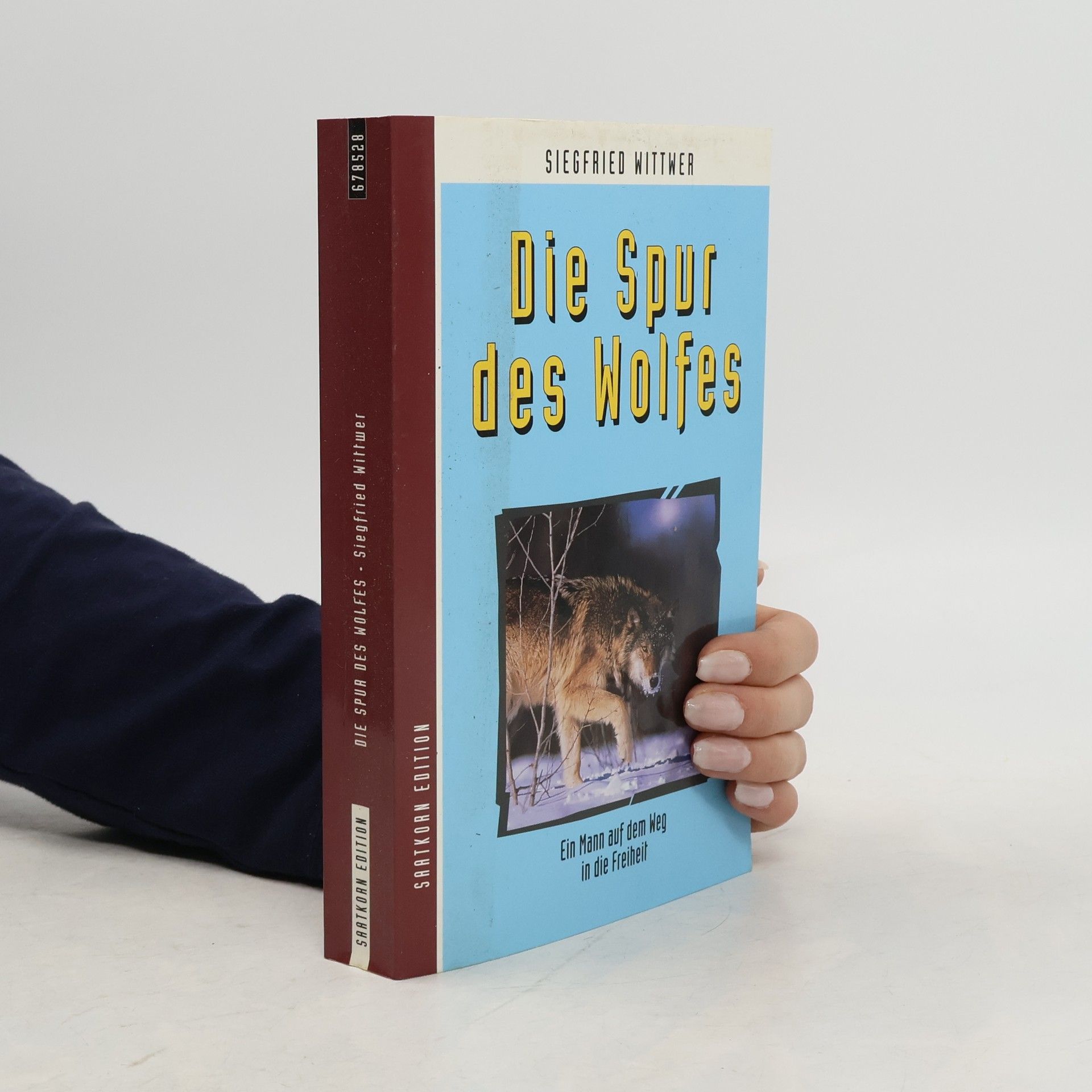 Siegfried Wittwer Die Spur des Wolfes