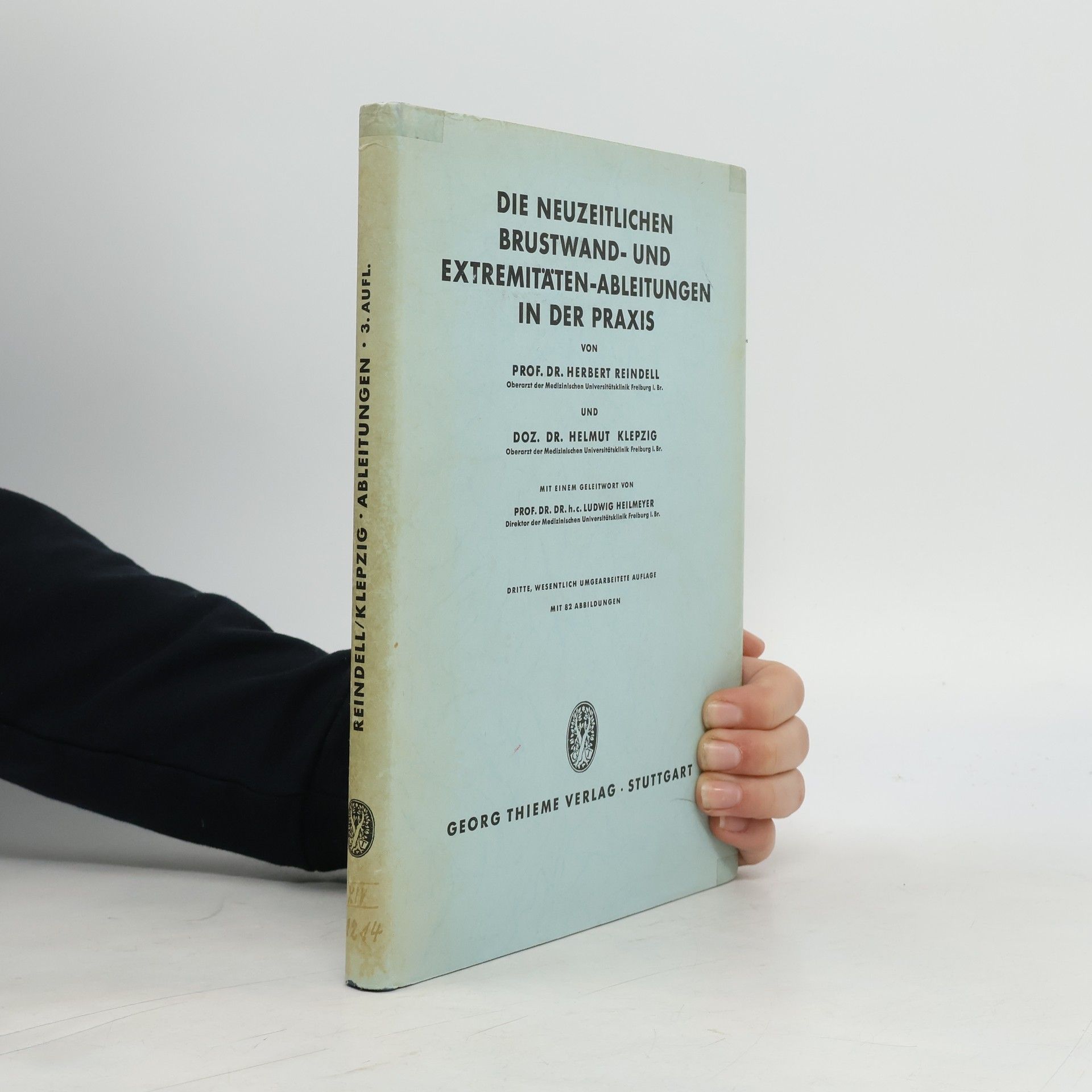 Die neuzeitlichen Brustwand- und Extremitäten-Ableitungen in der Praxis