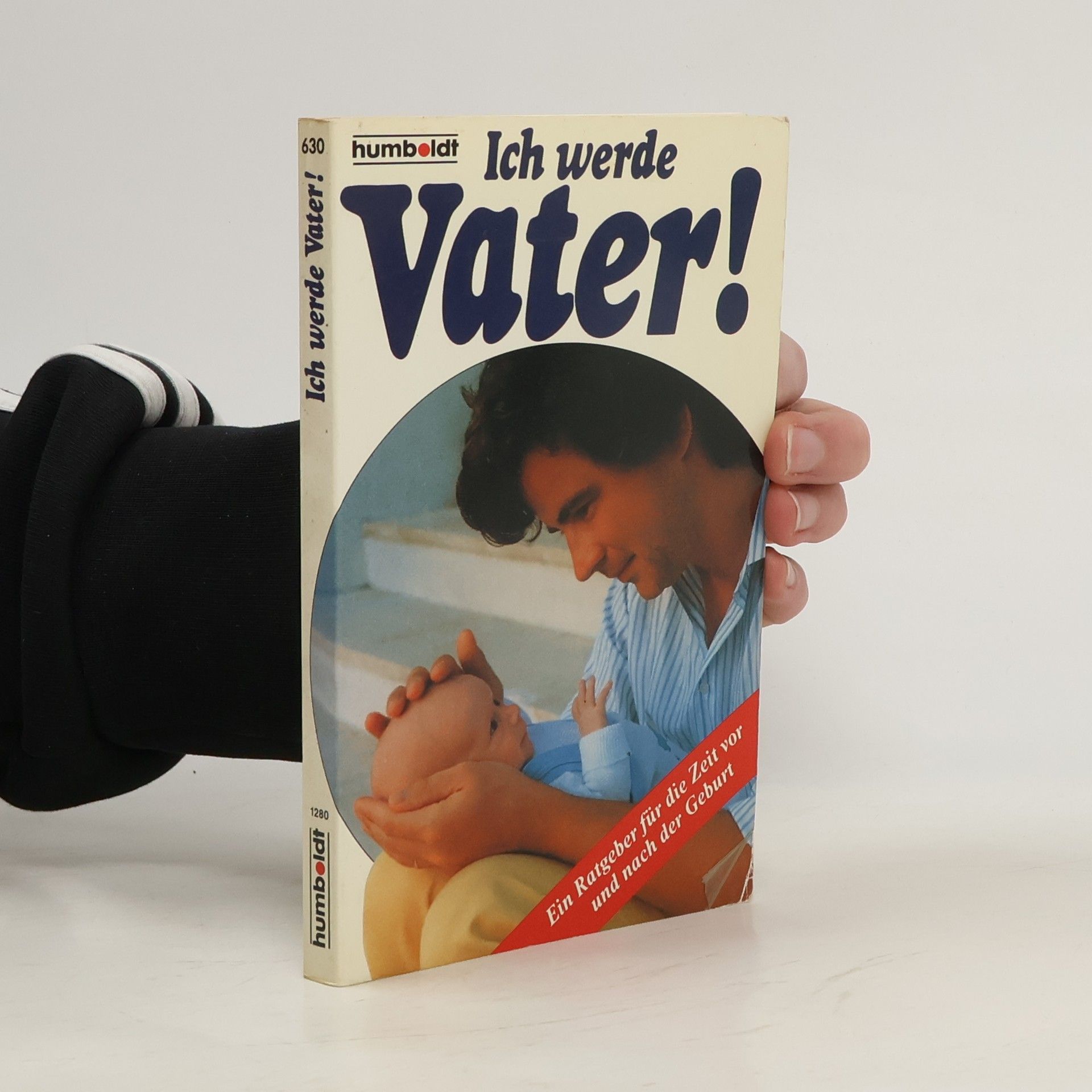 Gerhard Leibold Ich werde Vater!