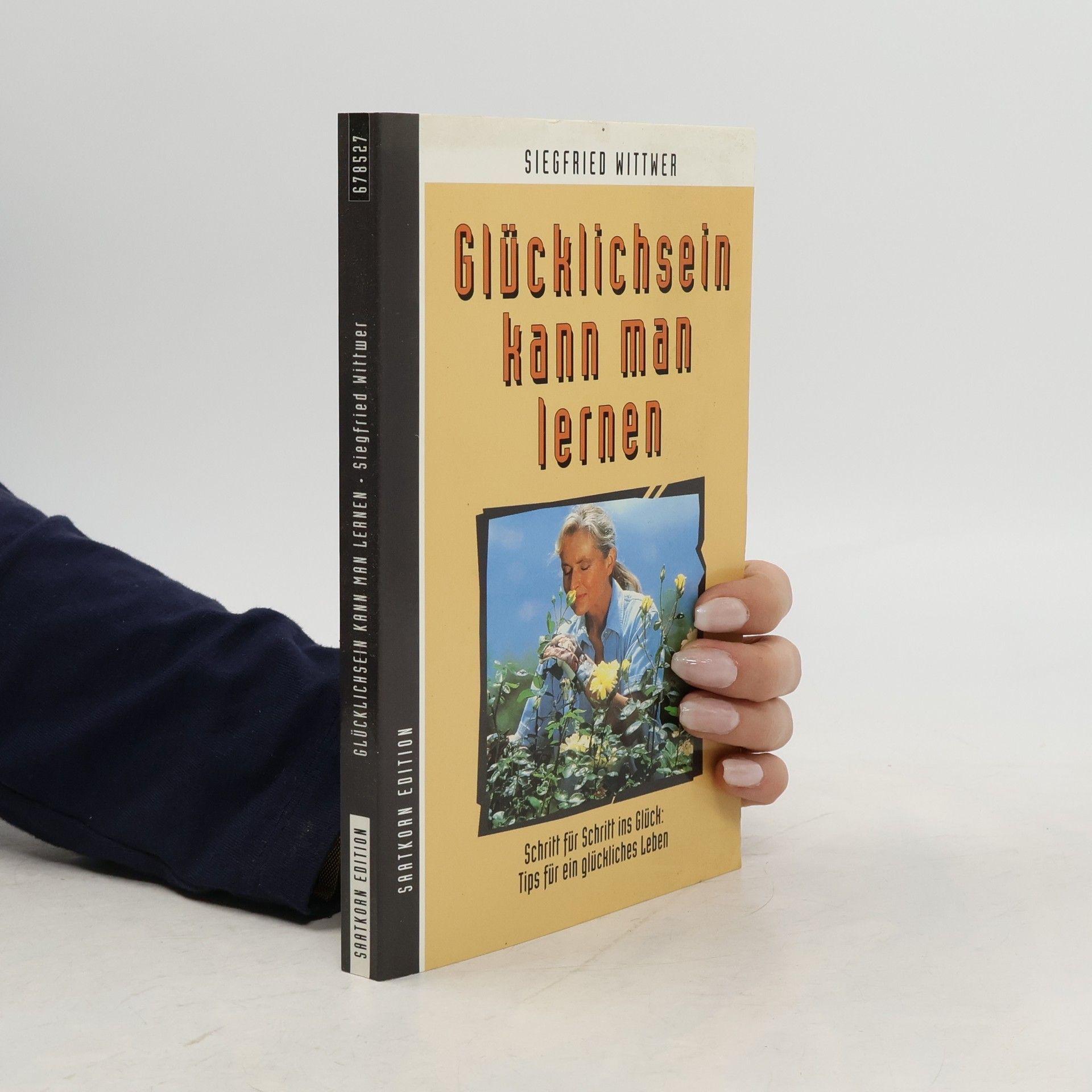 Siegfried Wittwer Glücklichsein kann man lernen