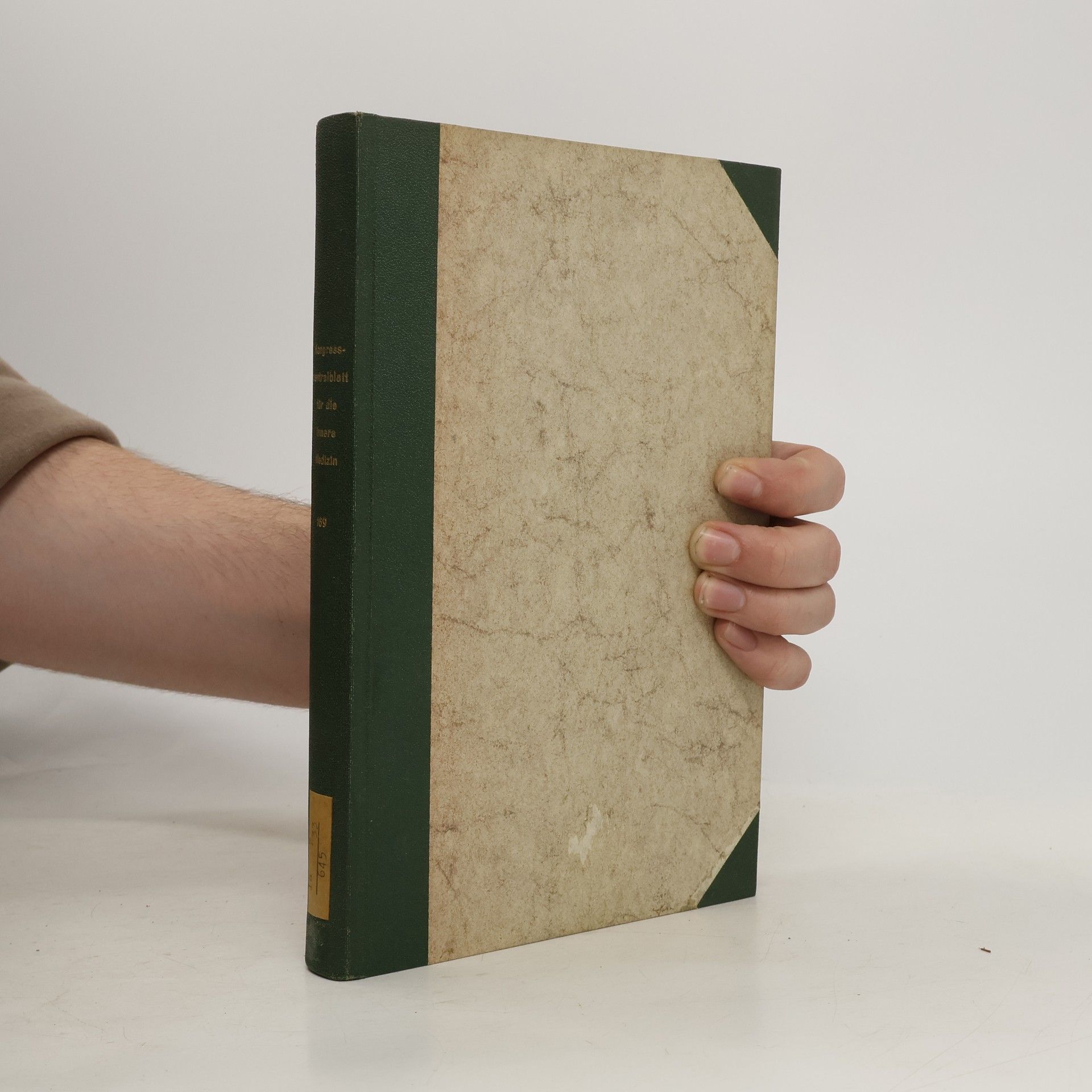 Autores varios Kongresszentralblatt für die gesamte Innere Medizin und ihre Grenzgebiete. Band 169