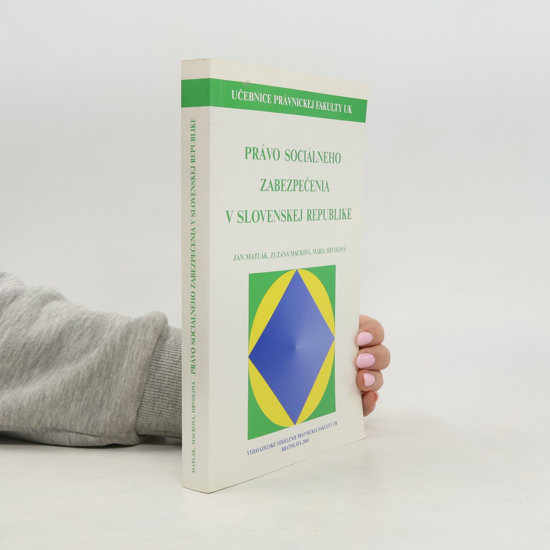 Učebnice Právnickej Fakulty UK: Právo sociálneho zabezpečenia v Slovenskej republike