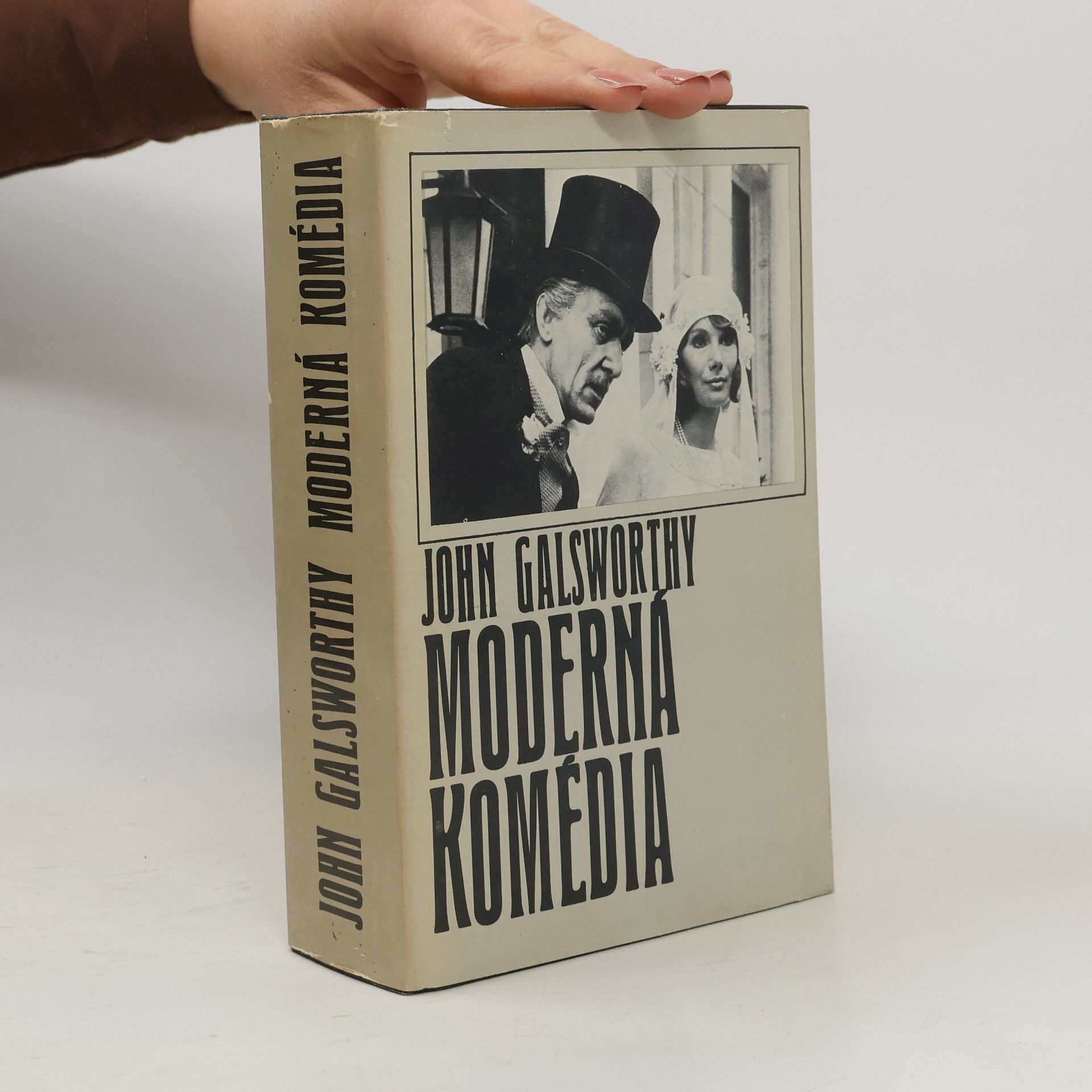 John Galsworthy Moderná komédia