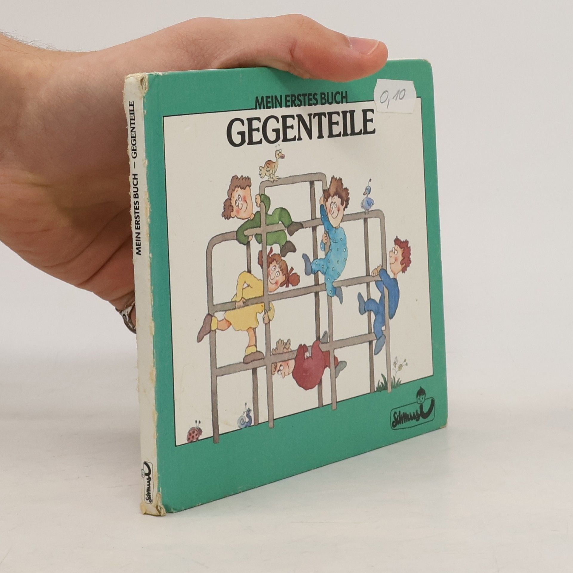 Autorenkollektiv Mein erstes buch gegenteile