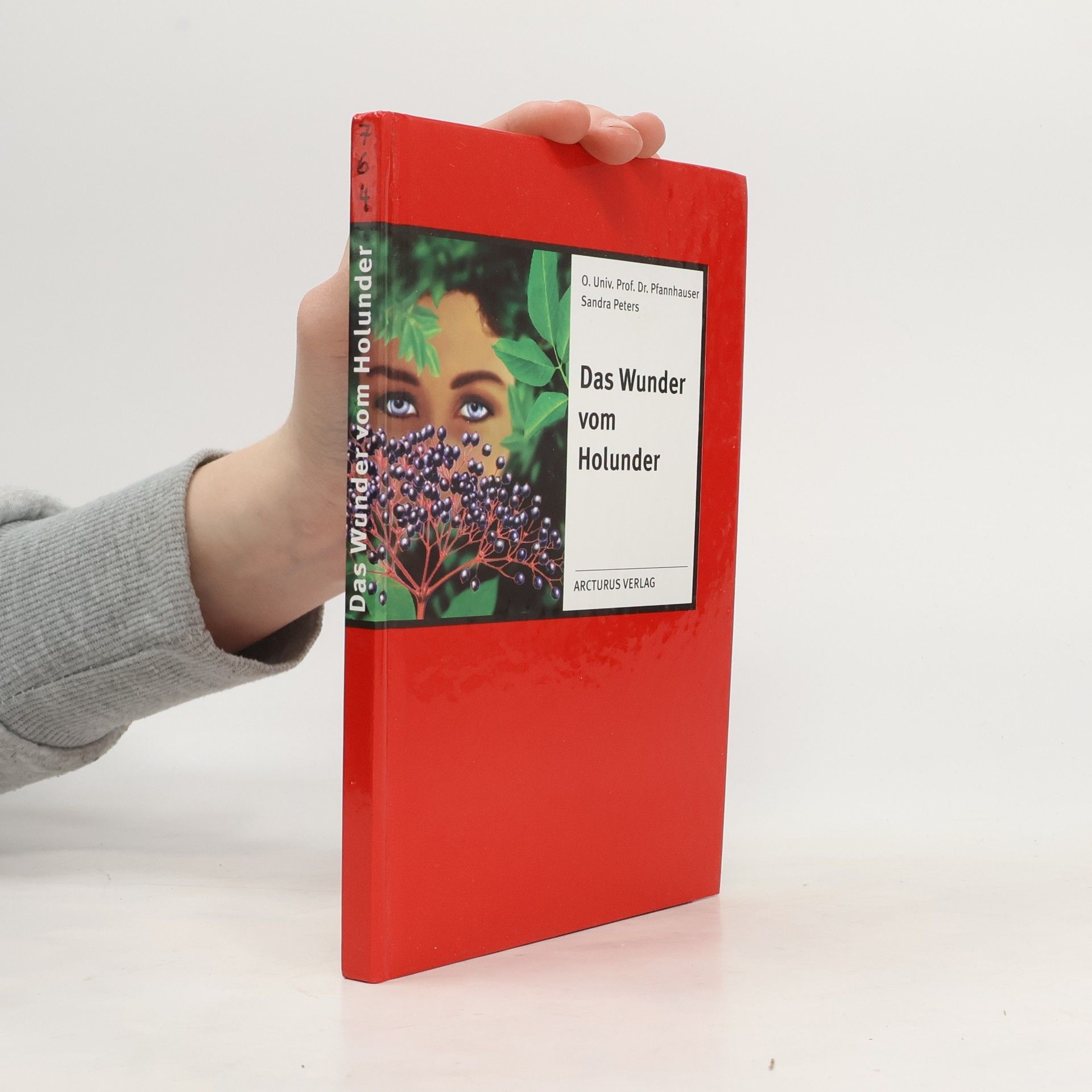 Werner Pfannhauser Das Wunder vom Holunder
