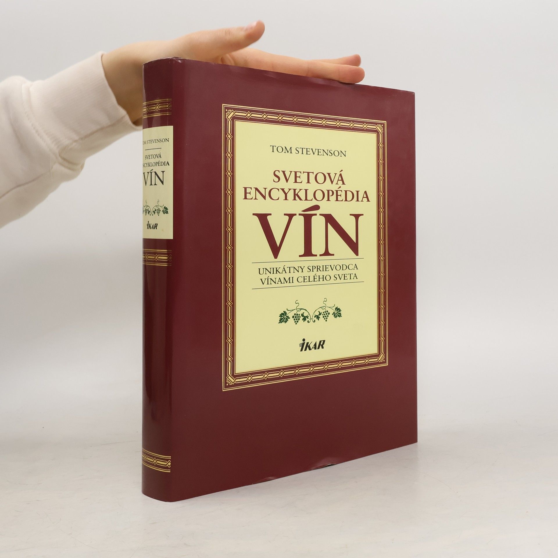 Tom Stevenson Svetová encyklopédia vín