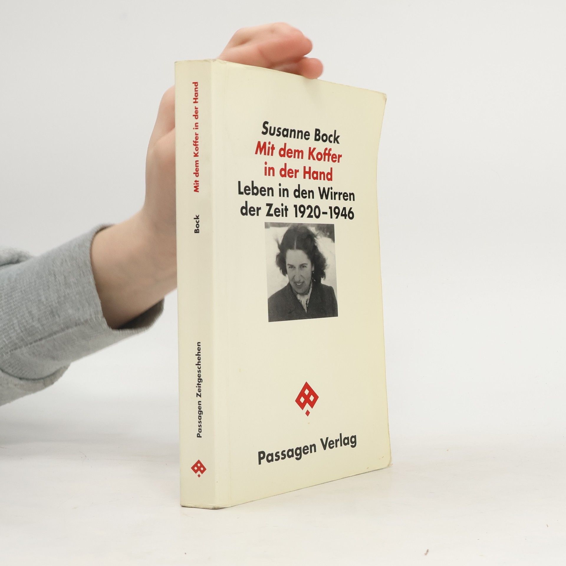 Passagen Zeitgeschehen: Mit dem Koffer in der Hand