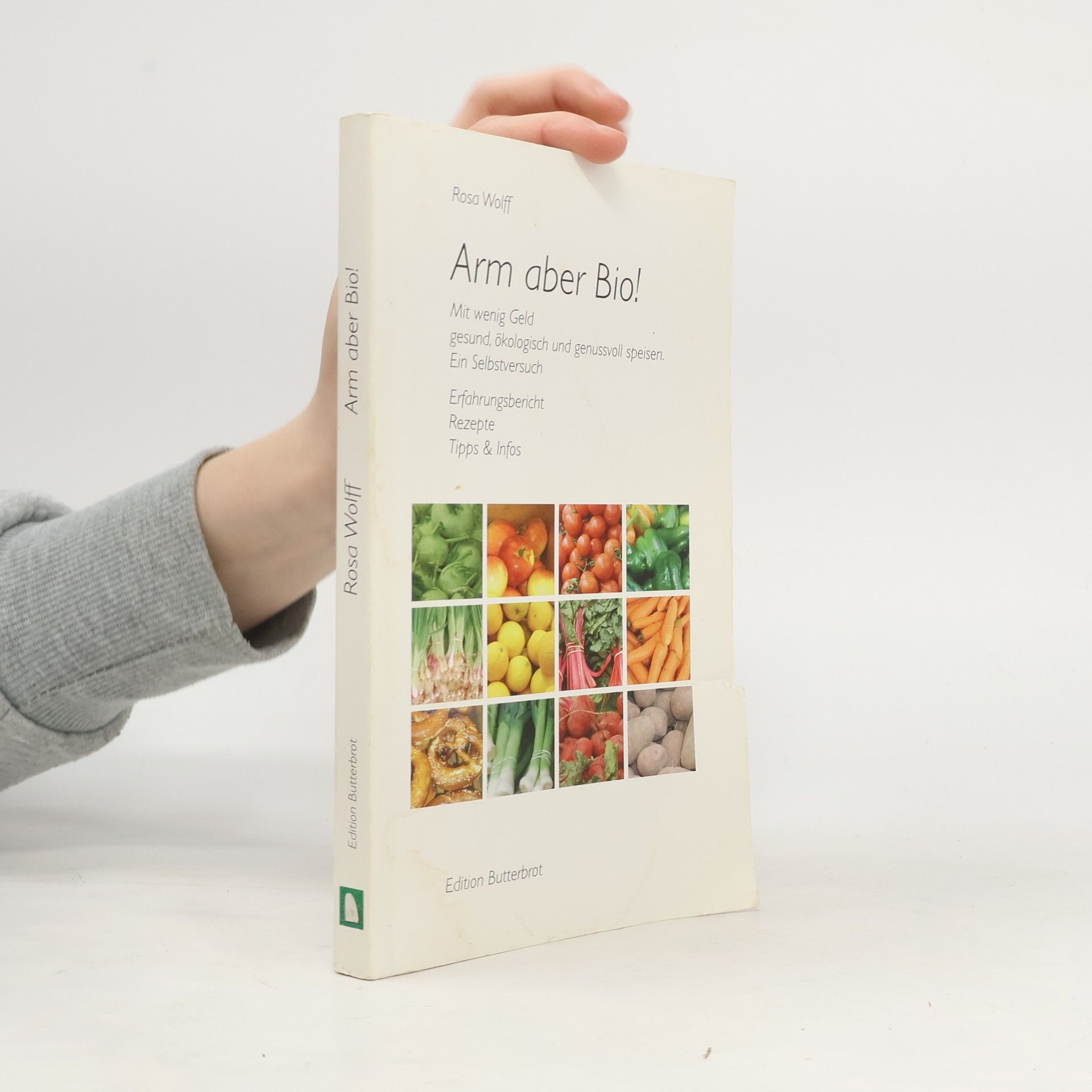 Rosa Wolff Arm aber Bio!