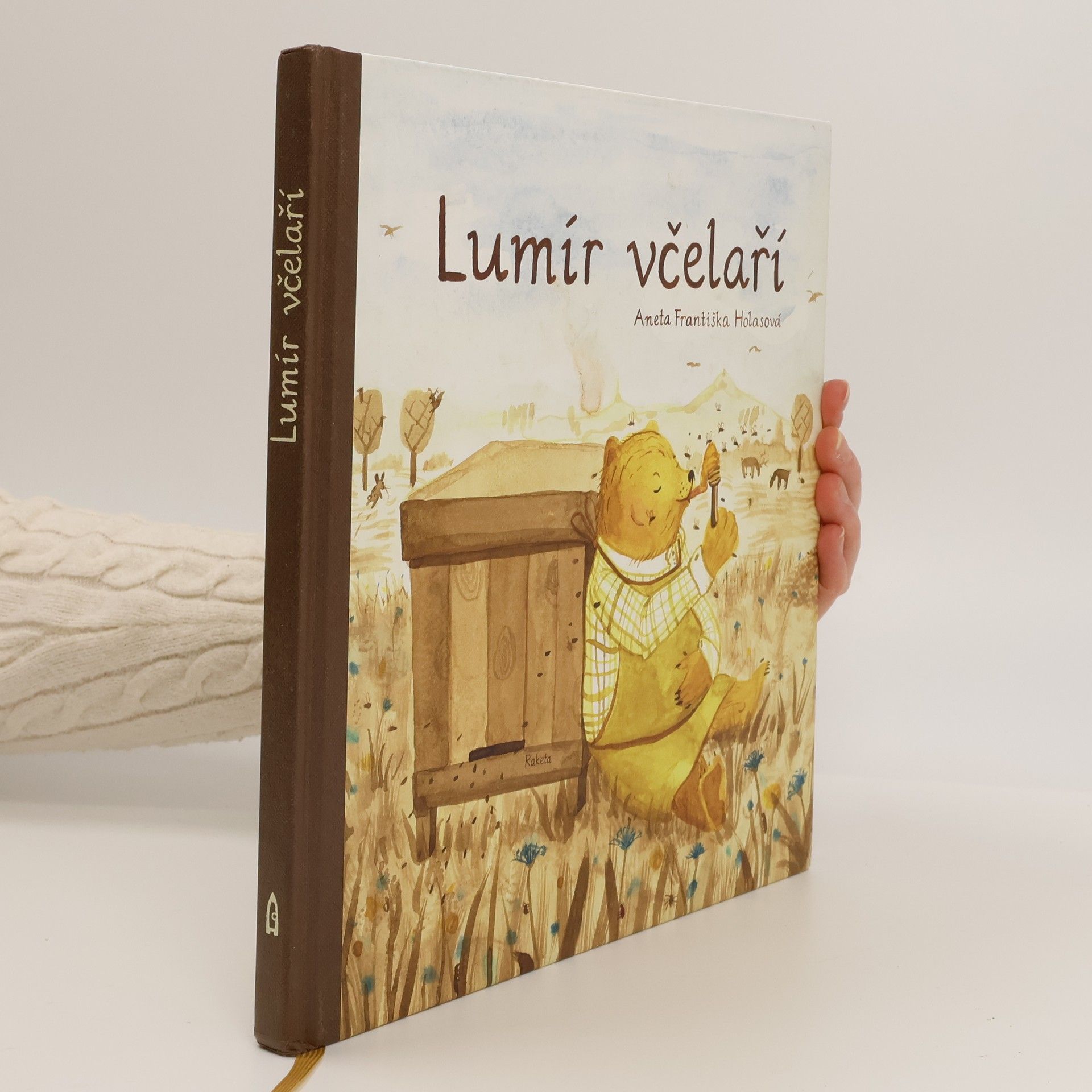 Aneta Františka Holasová Lumír včelaří, aneb, Medový slabikář