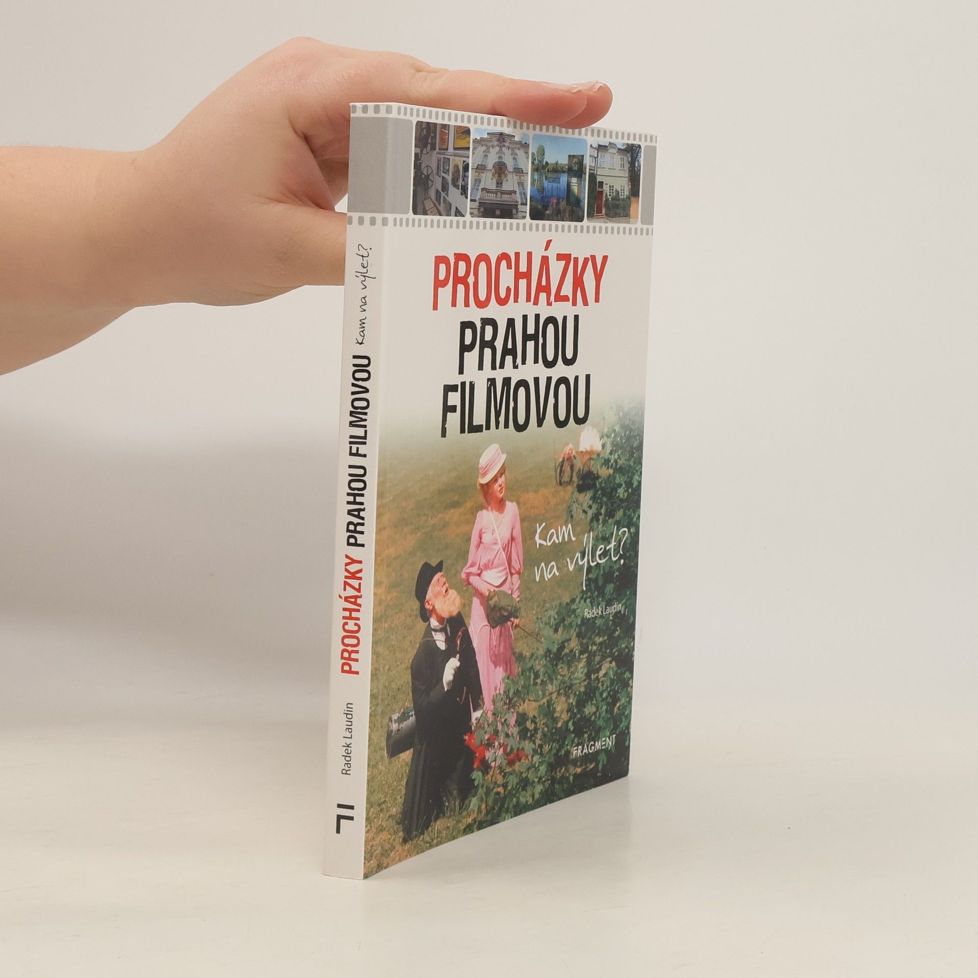 Radek Laudin Procházky Prahou filmovou