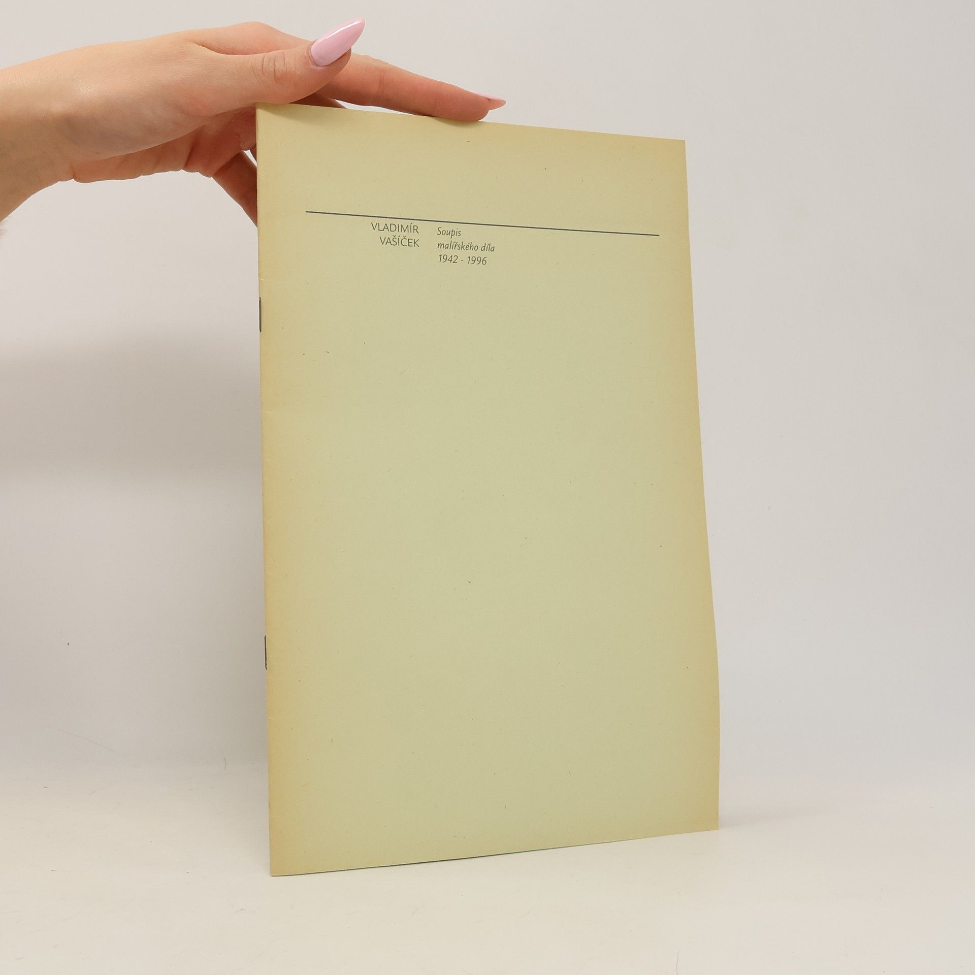 Vladimír Vašíček Soupis malířského díla 1942-1996
