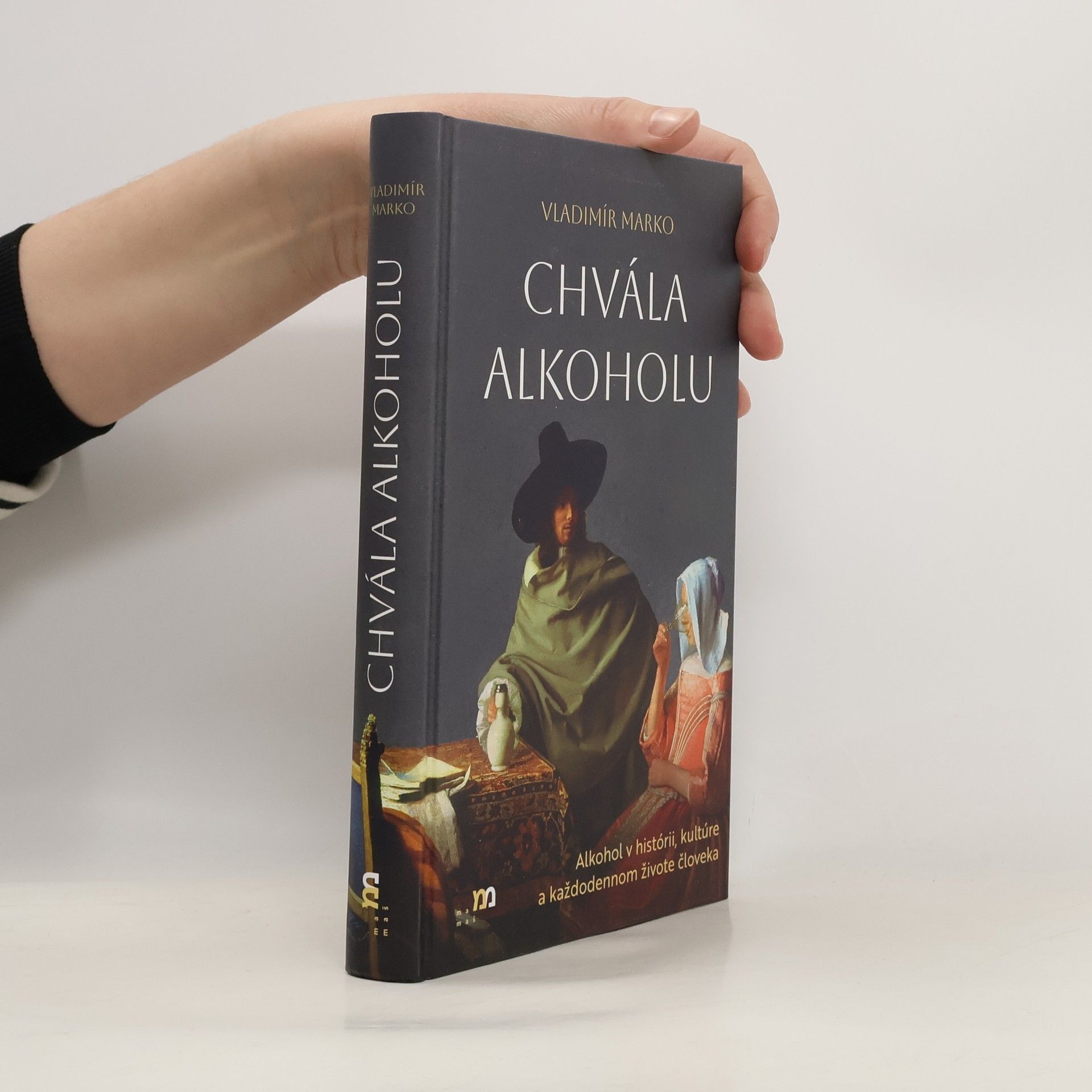Vladimír Marko Chvála alkoholu