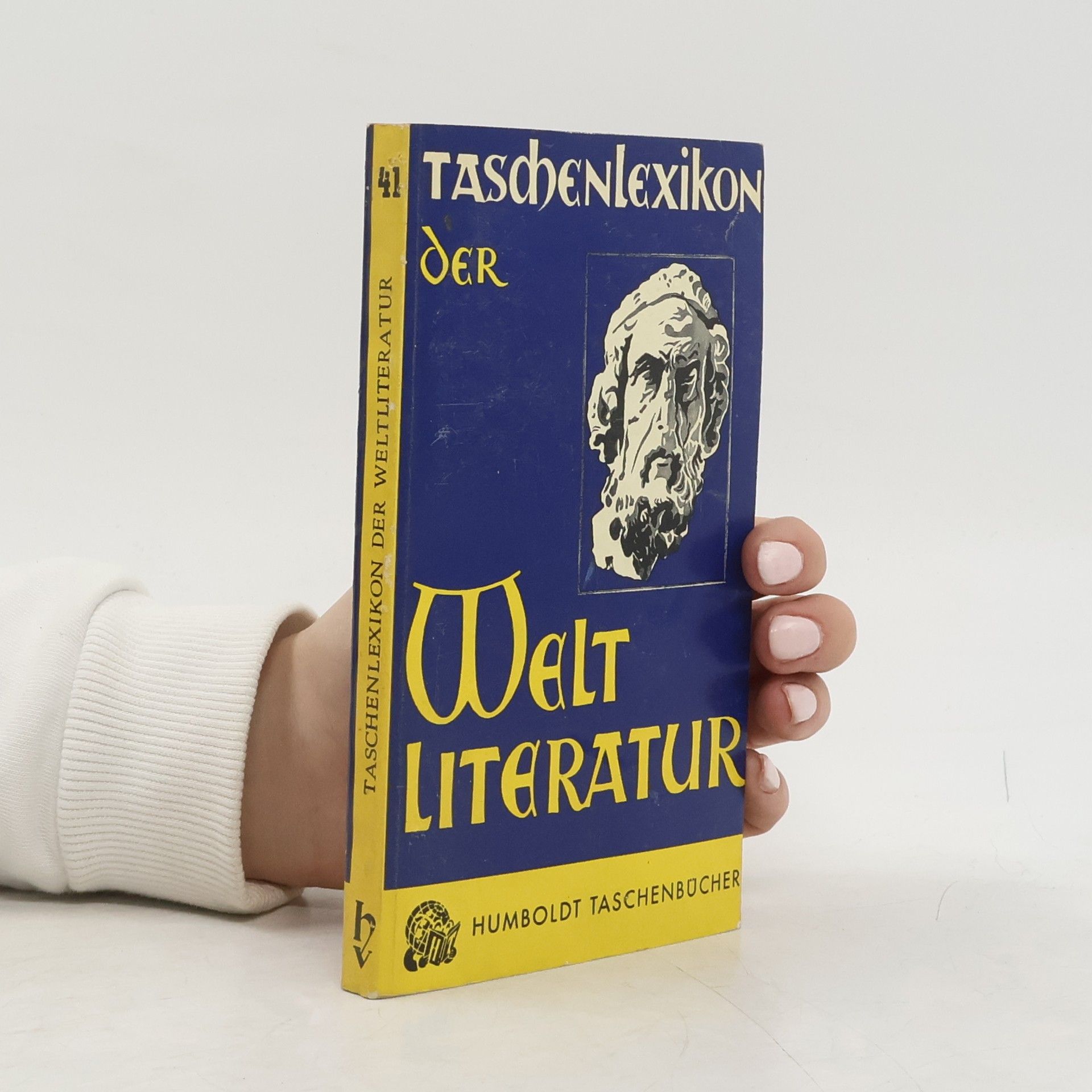 Autorenkollektiv Humboldt Taschenbücher Nr. 41. Taschenlexikon der Weltliteratur