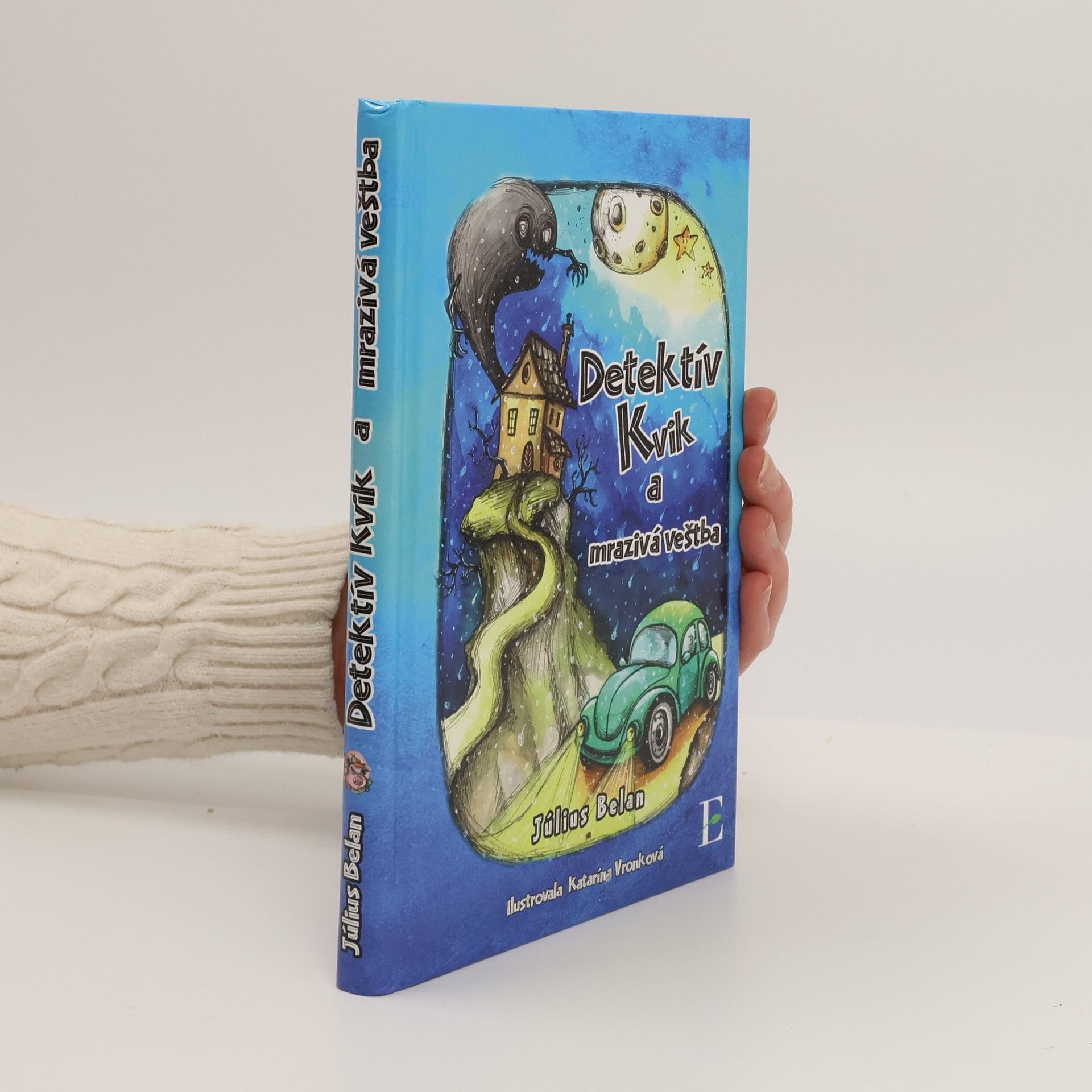 Július Belan Detektív Kvik a mrazivá veštba