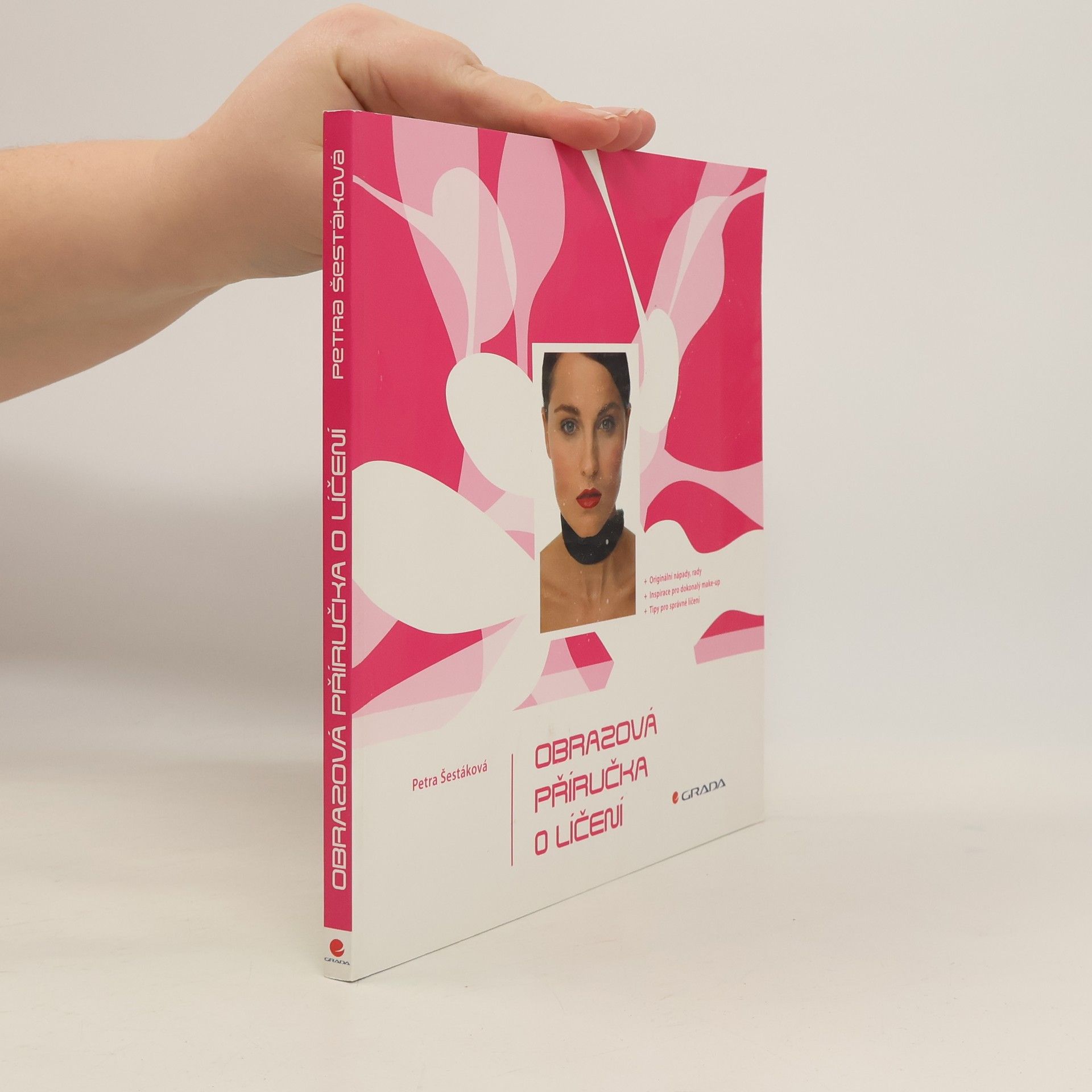 Petra Šestáková Obrazová příručka o líčení