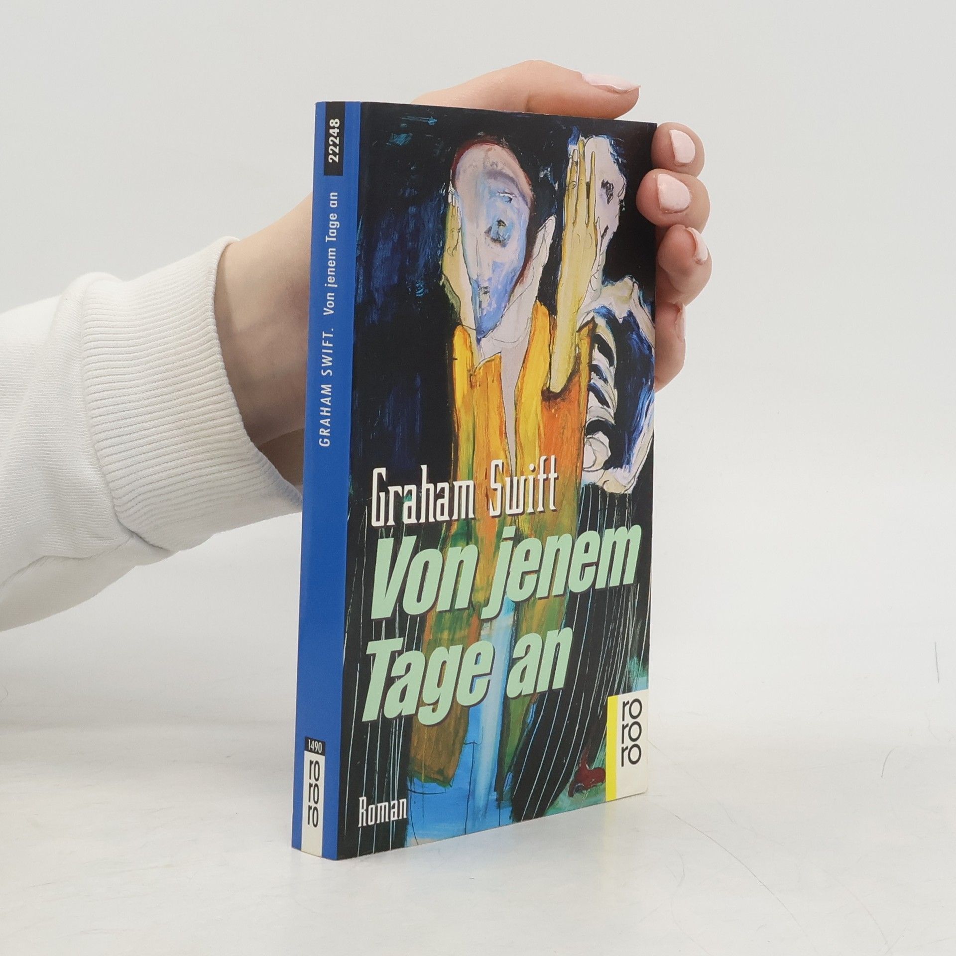 Graham Swift Von jenem Tage an