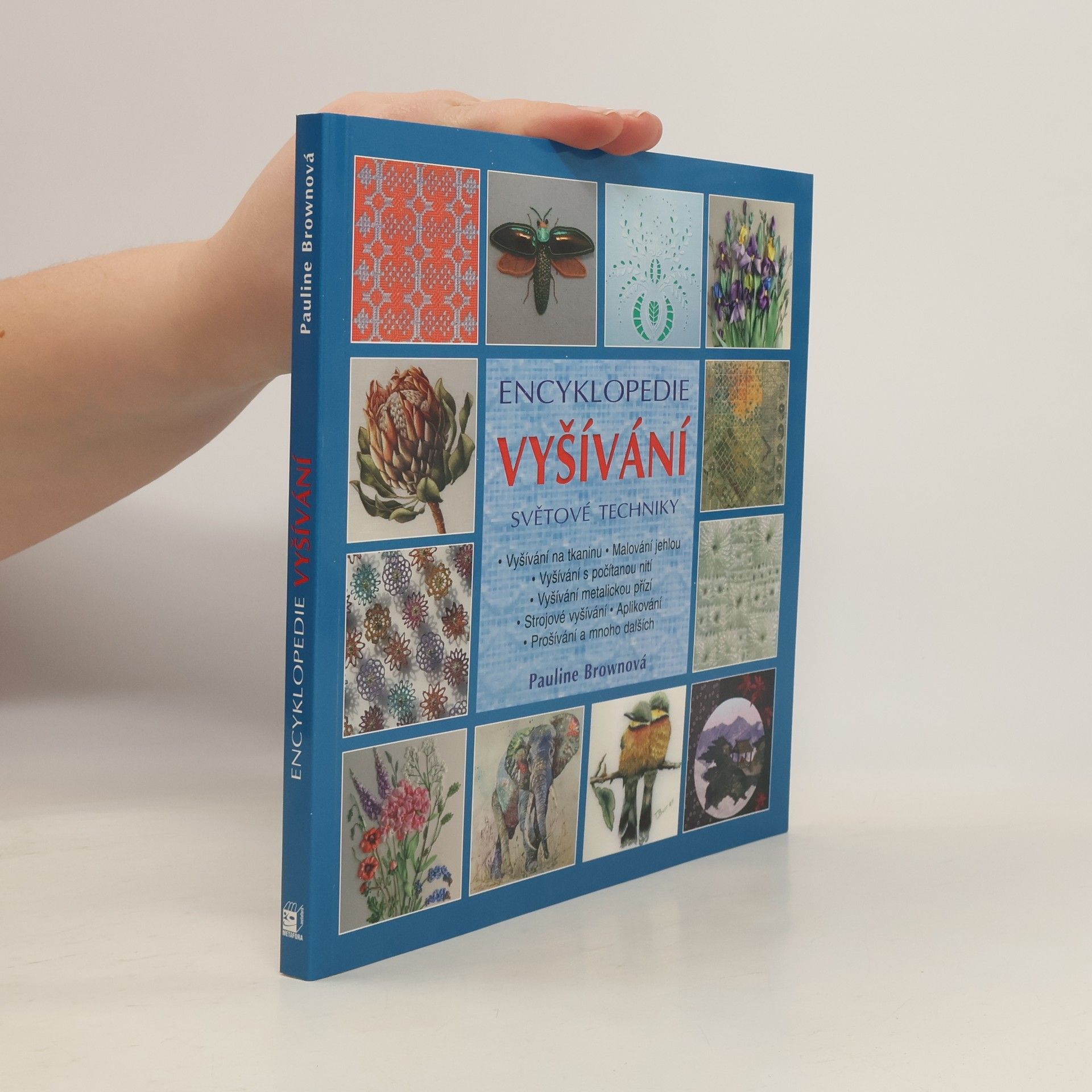Pauline Brown Vyšívání - encyklopedie. Světové techniky