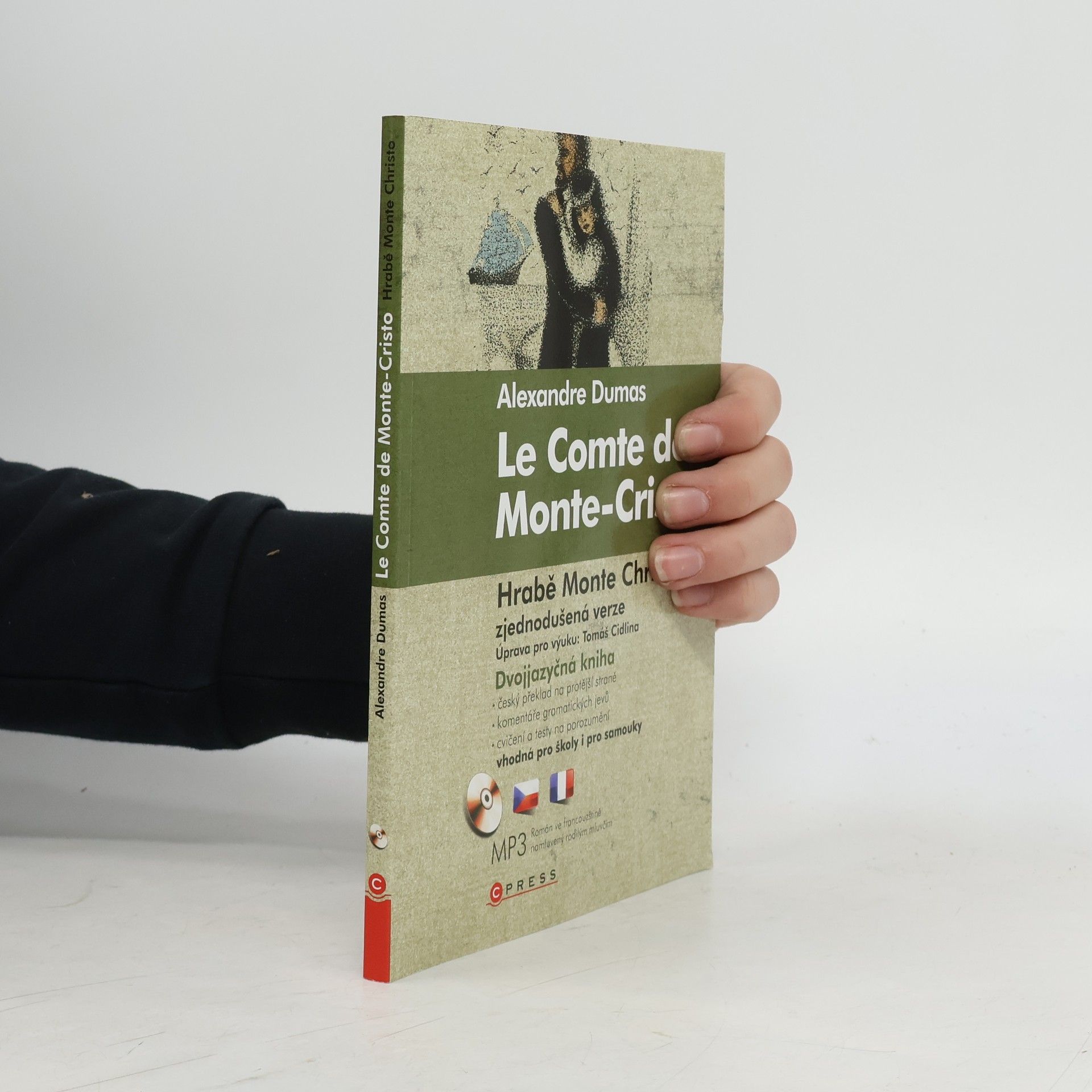 Alexandre Dumas der Ältere Hrabě Monte-Cristo. Le Comte de Monte-Cristo