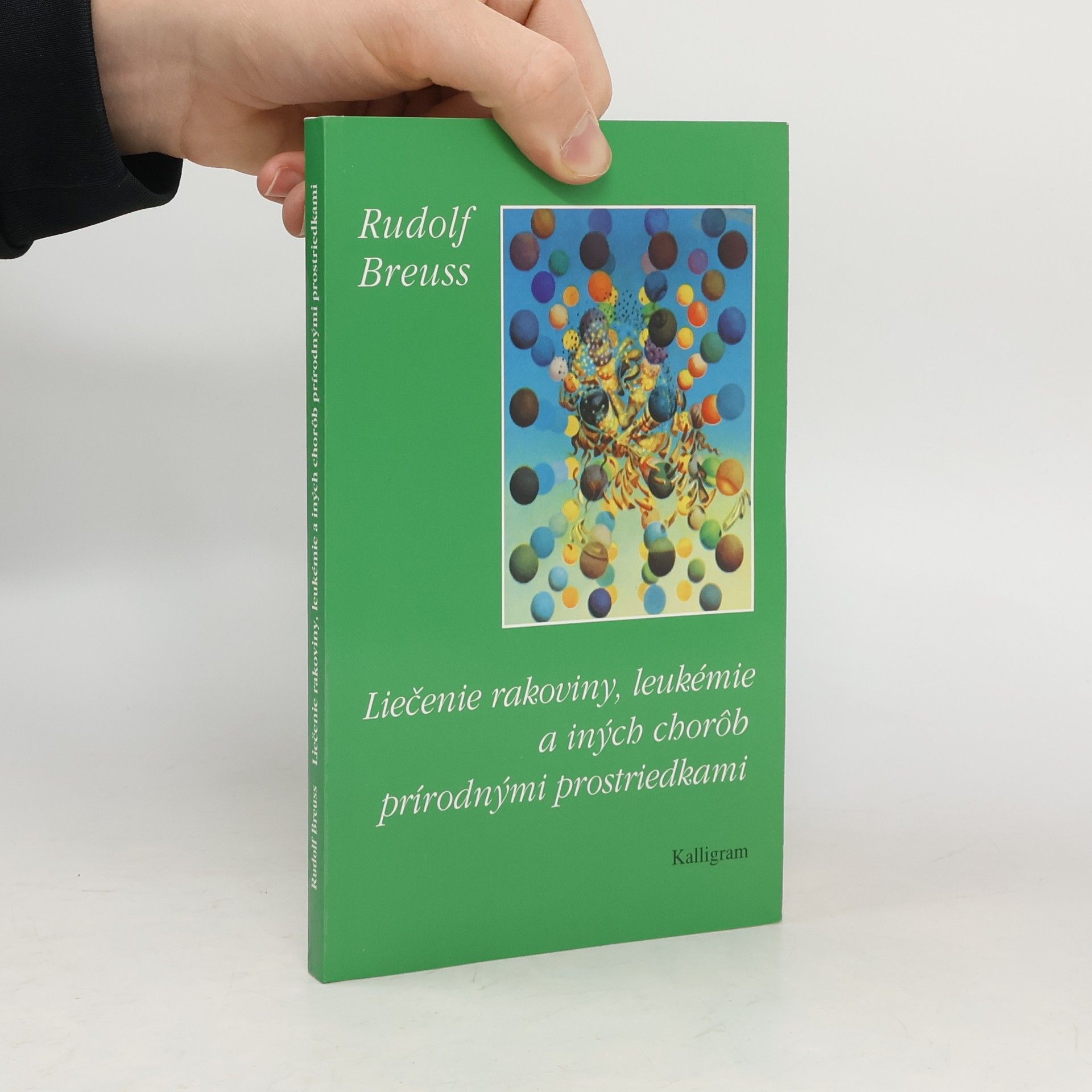 Liečenie rakoviny, leukémie a iných chorôb prírodnými prostriedkami