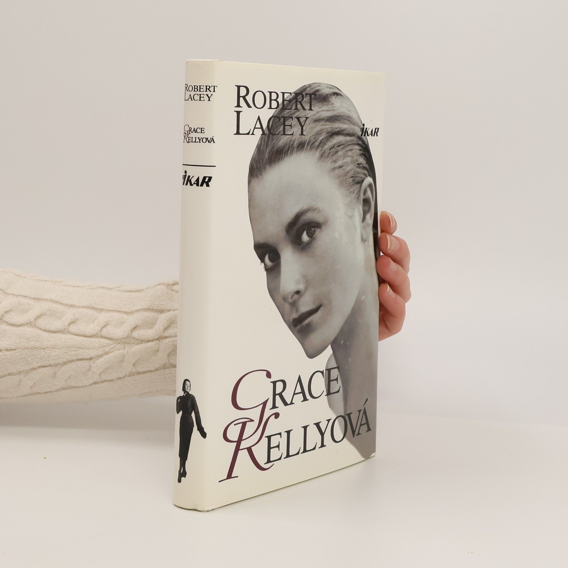 Robert Lacey Grace Kellyová