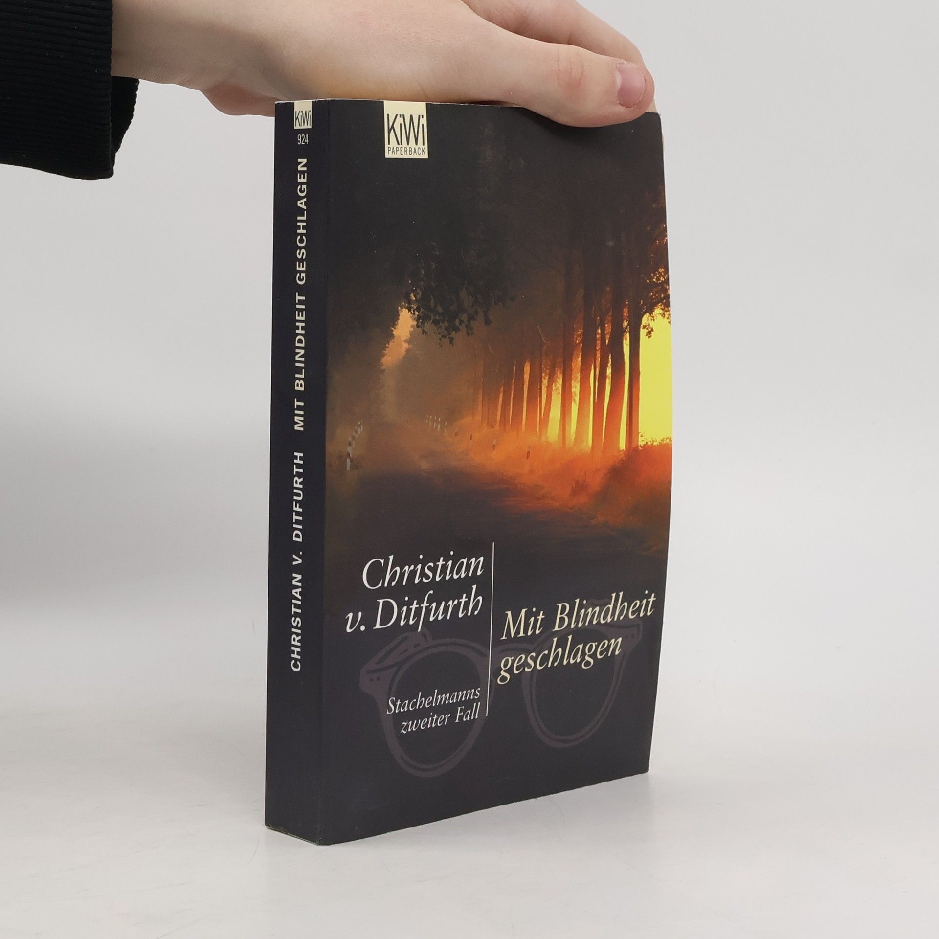 Christian v. Ditfurth Mit Blindheit geschlagen