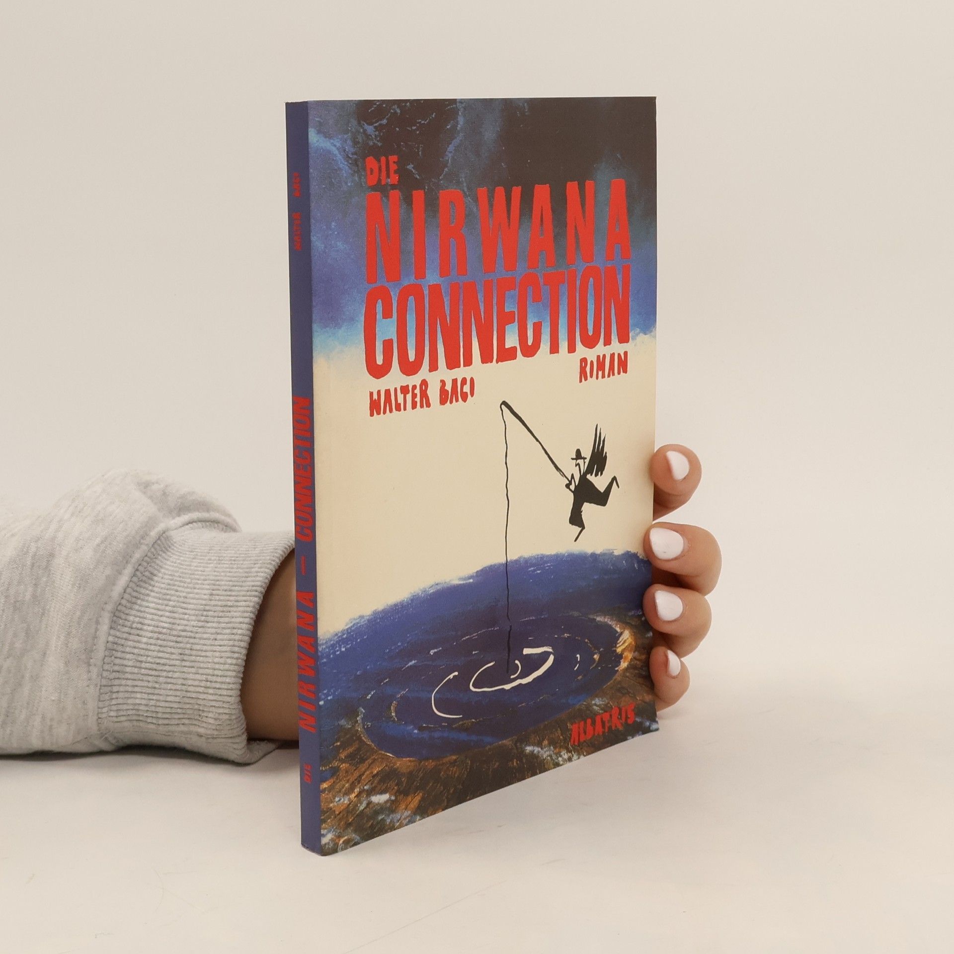 Walter Baci Die Nirwana-Connection