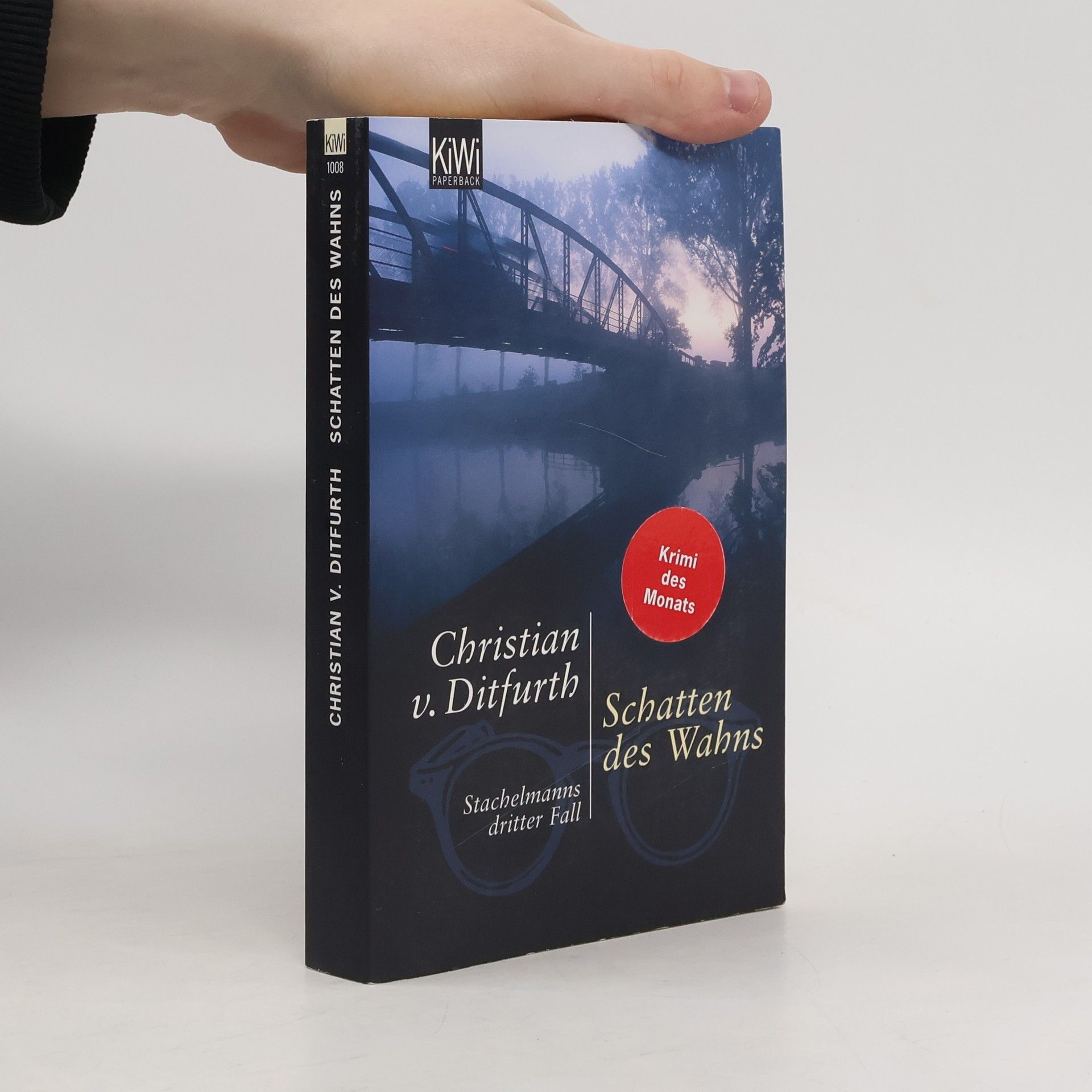 Christian v. Ditfurth Schatten des Wahns