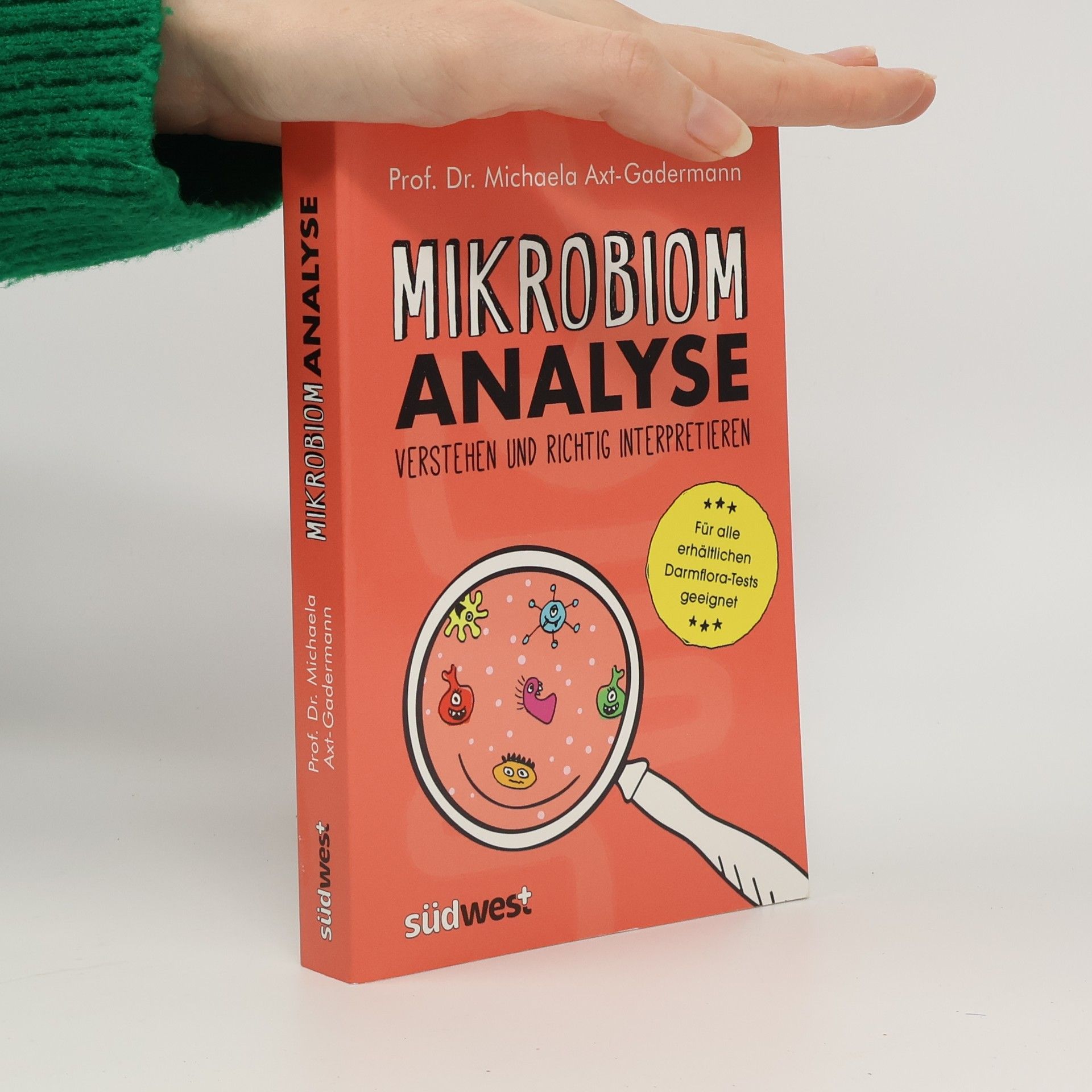 Michaela Axt-Gadermann Mikrobiomanalyse verstehen und richtig interpretieren