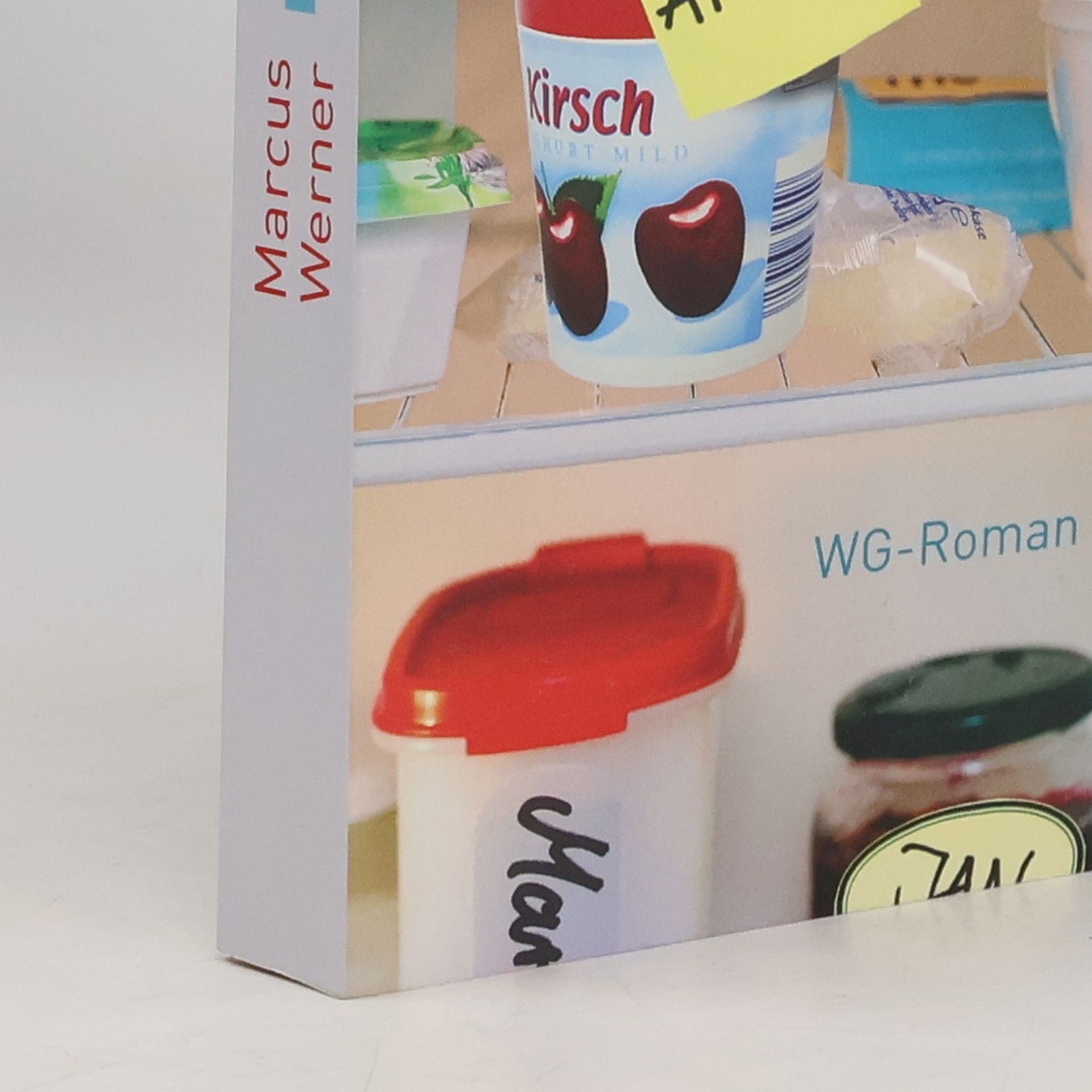 Marcus Werner Ein Joghurt namens Annika