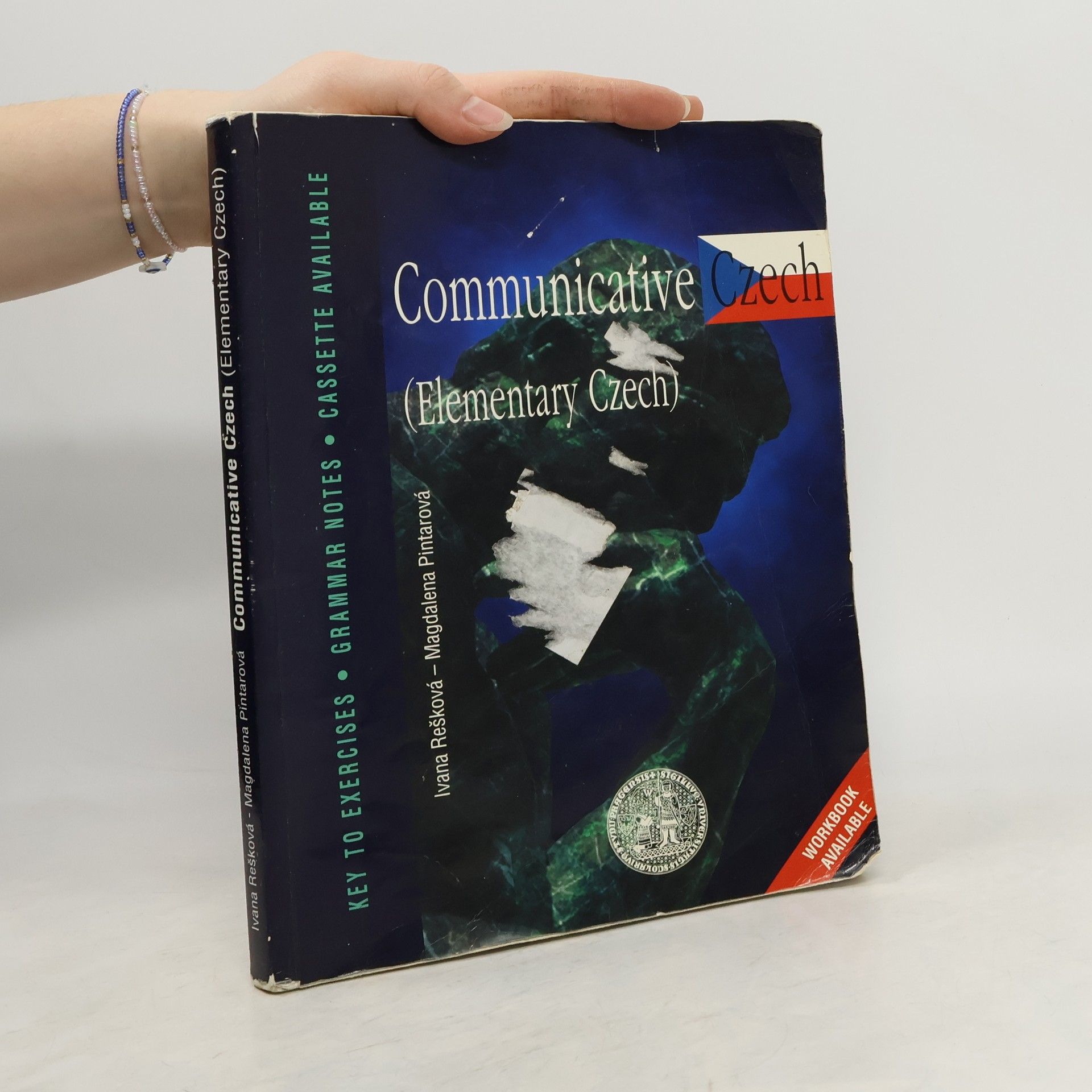 Ivana Rešková Communicative Czech : (elementary Czech)