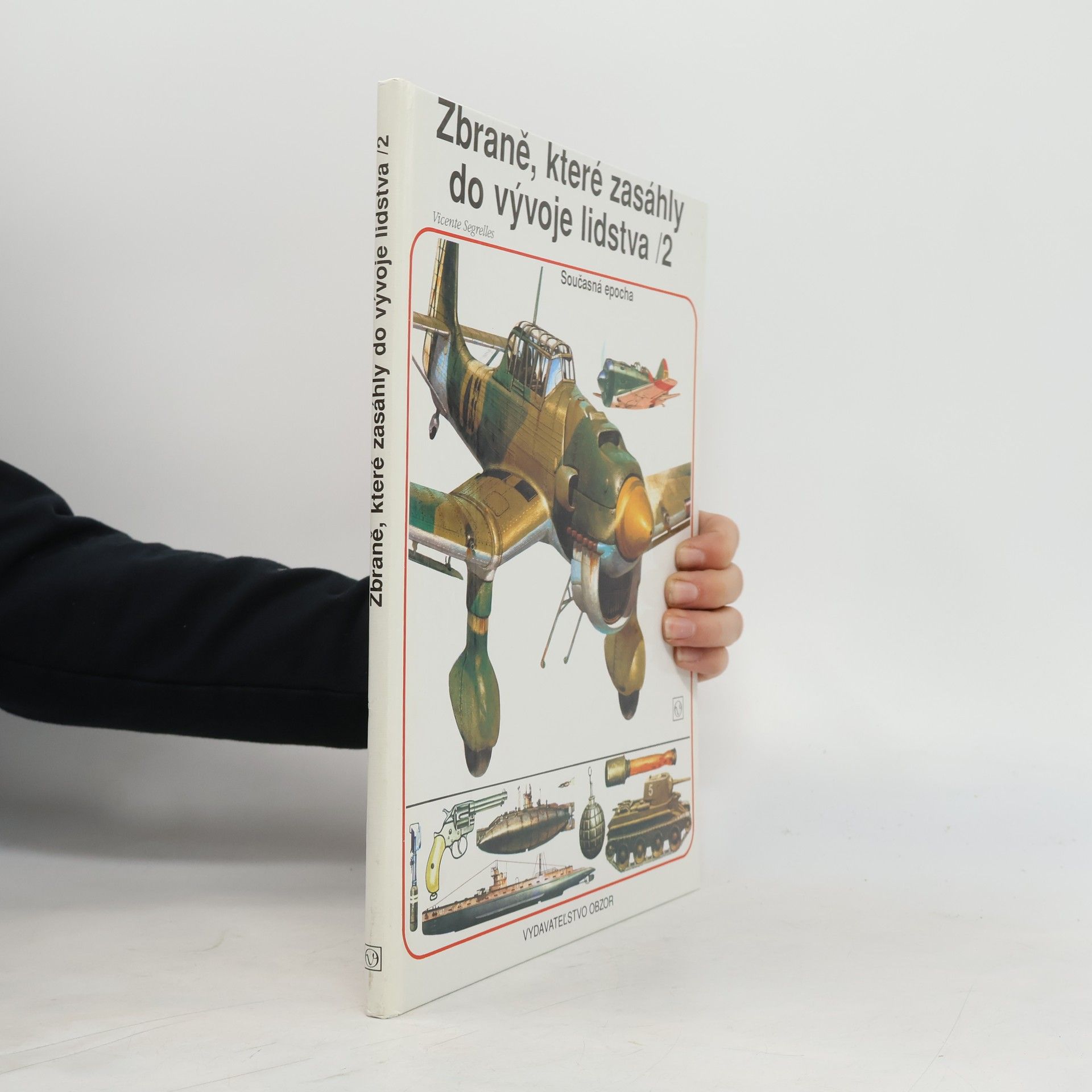 Vicente Segrelles Zbraně, které zasáhly do vývoje lidstva 2