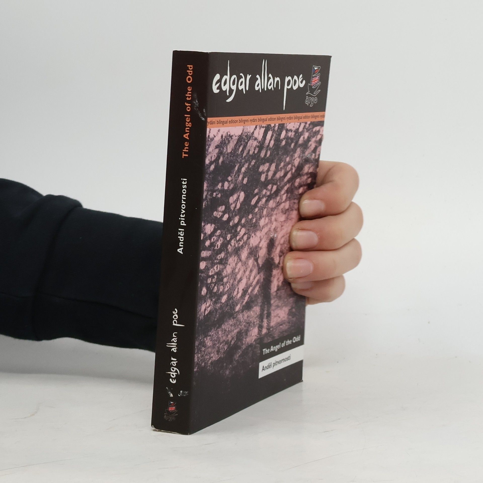 Edgar Allan Poe The angel of the odd. Anděl pitvornosti