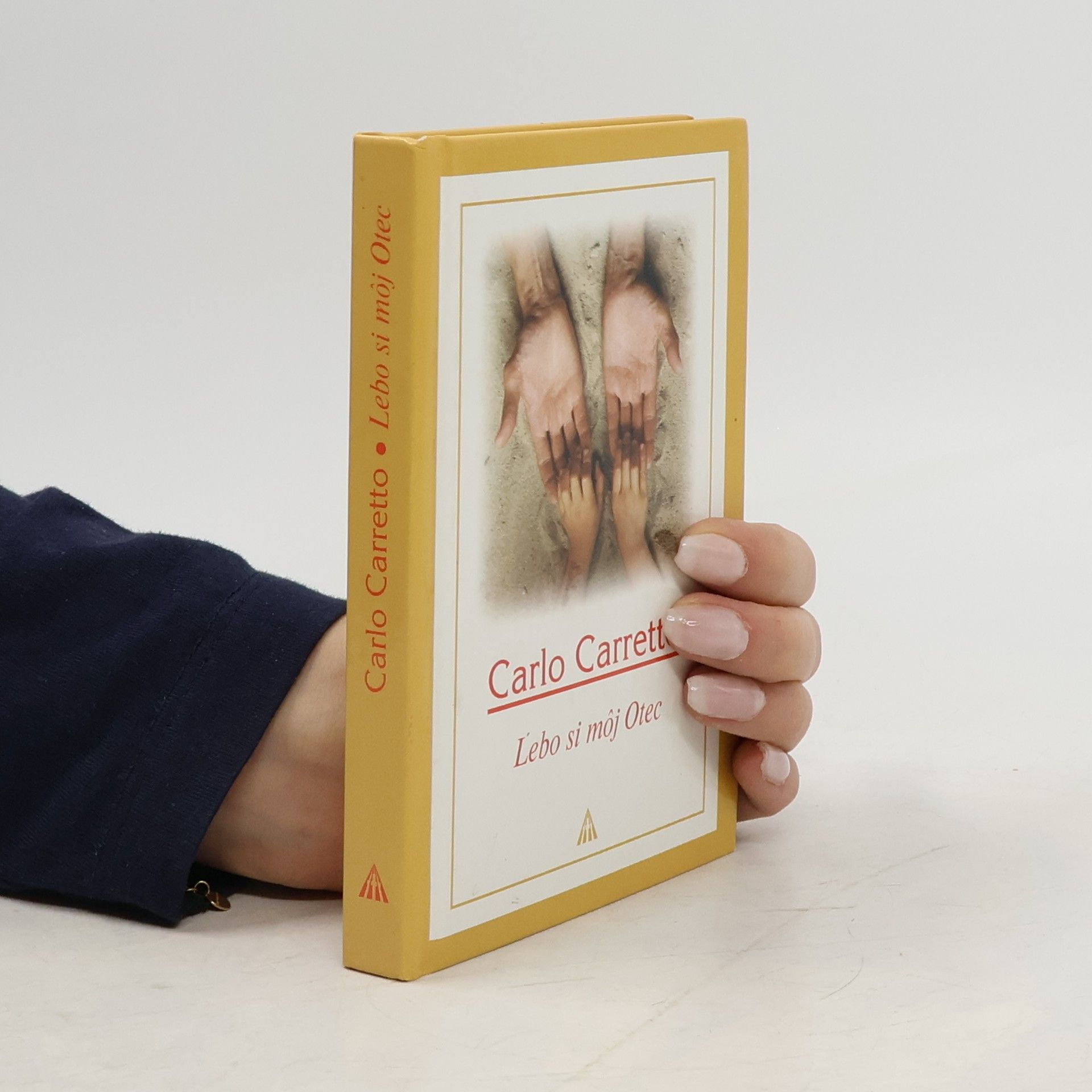 Carlo Carretto Lebo si môj Otec