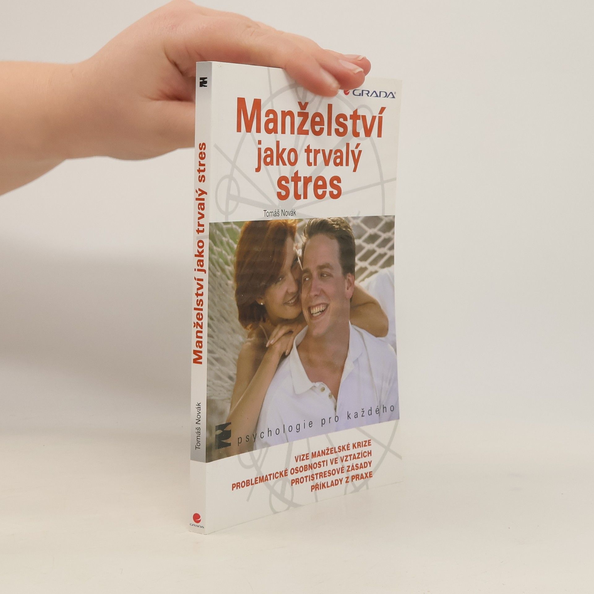 Tomáš Novák Manželství jako trvalý stres