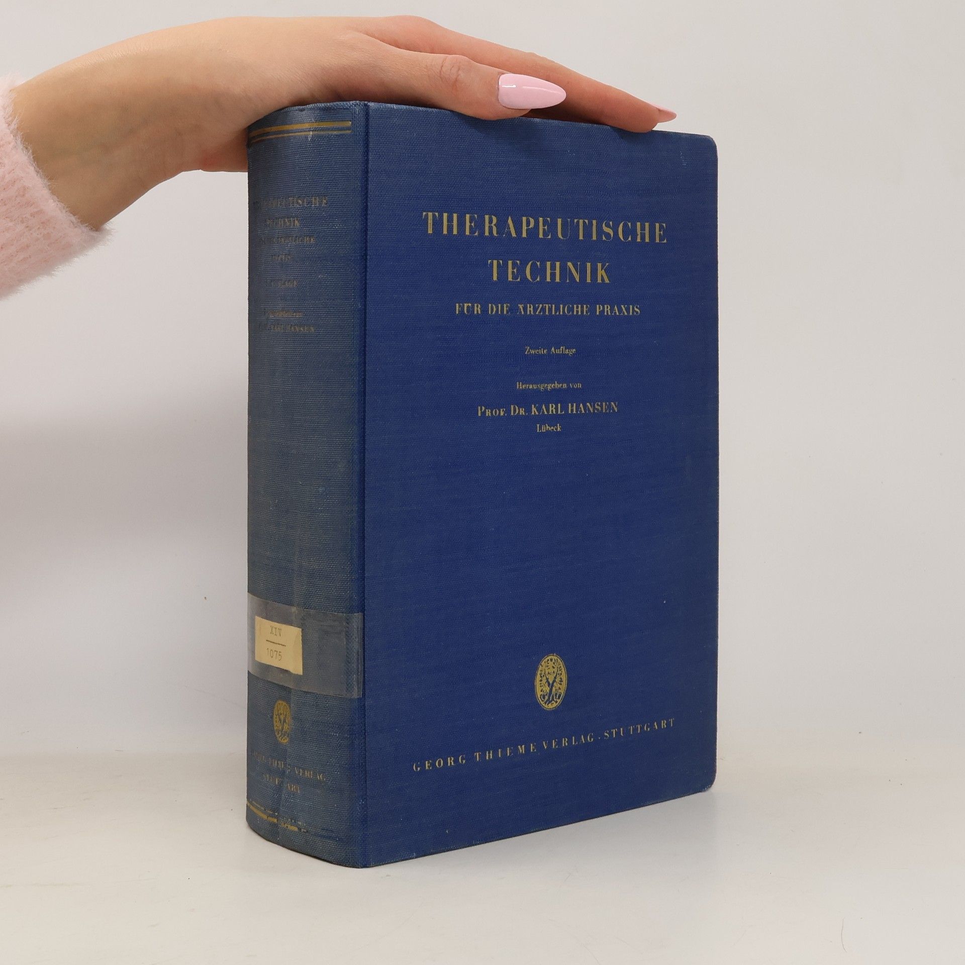 Therapeutische Technik für die ärztliche Praxis