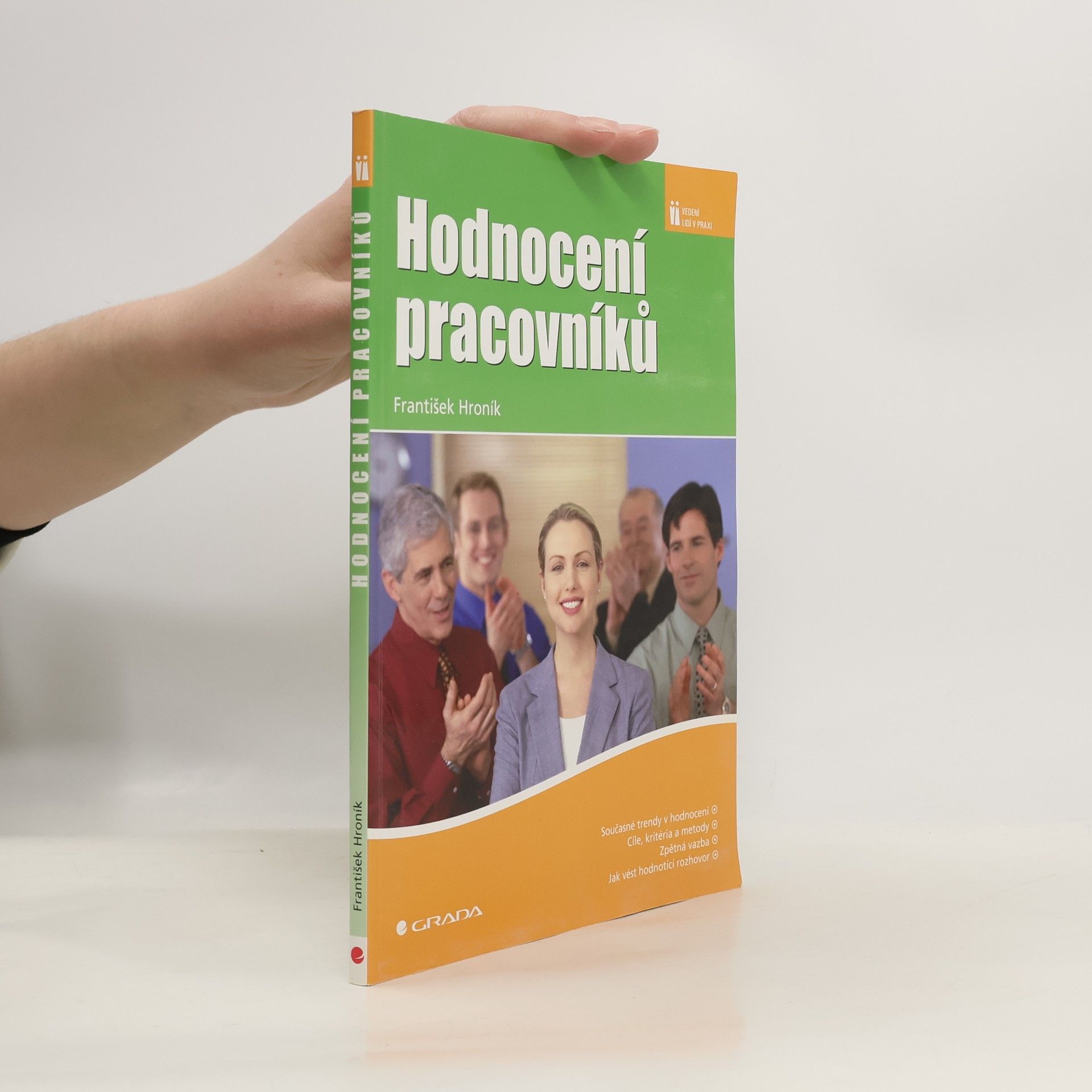 František Hroník Hodnocení pracovníků