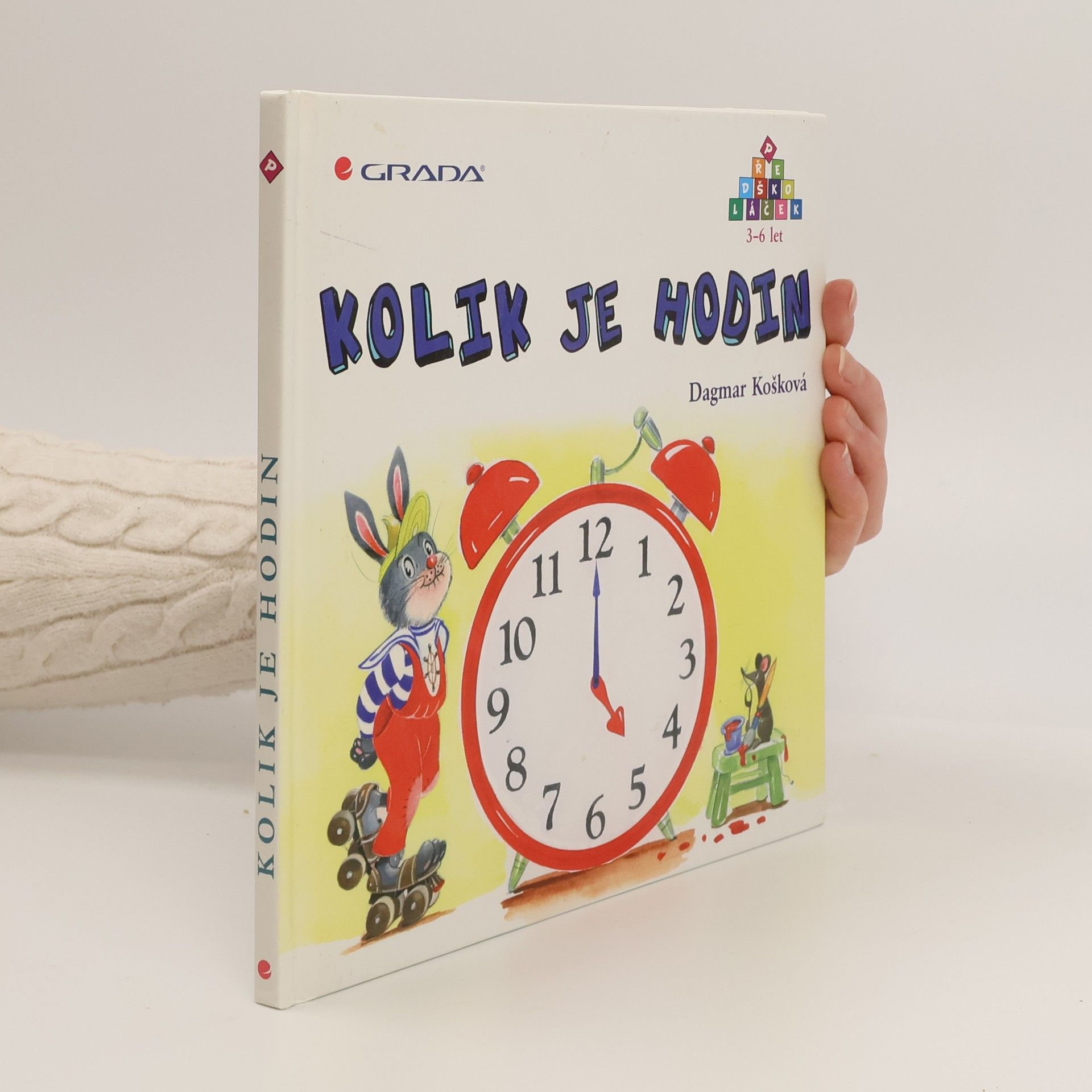 Dagmar Košková Kolik je hodin