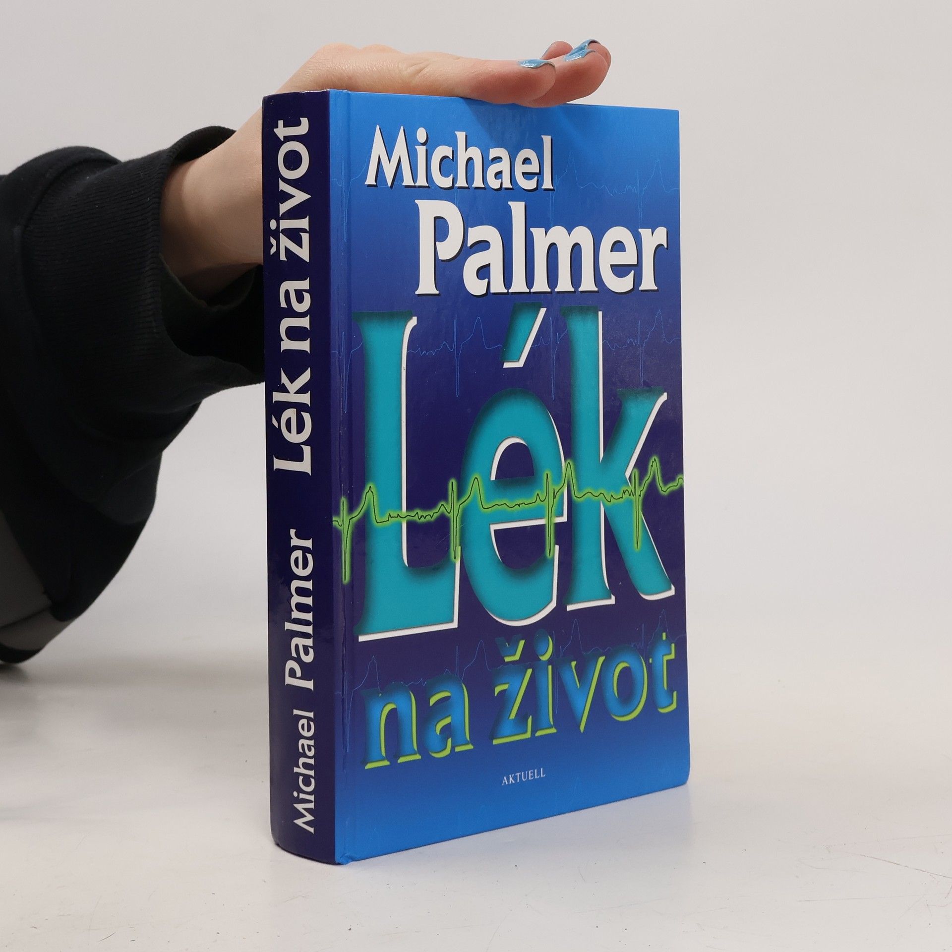 Michael Palmer Lék na život
