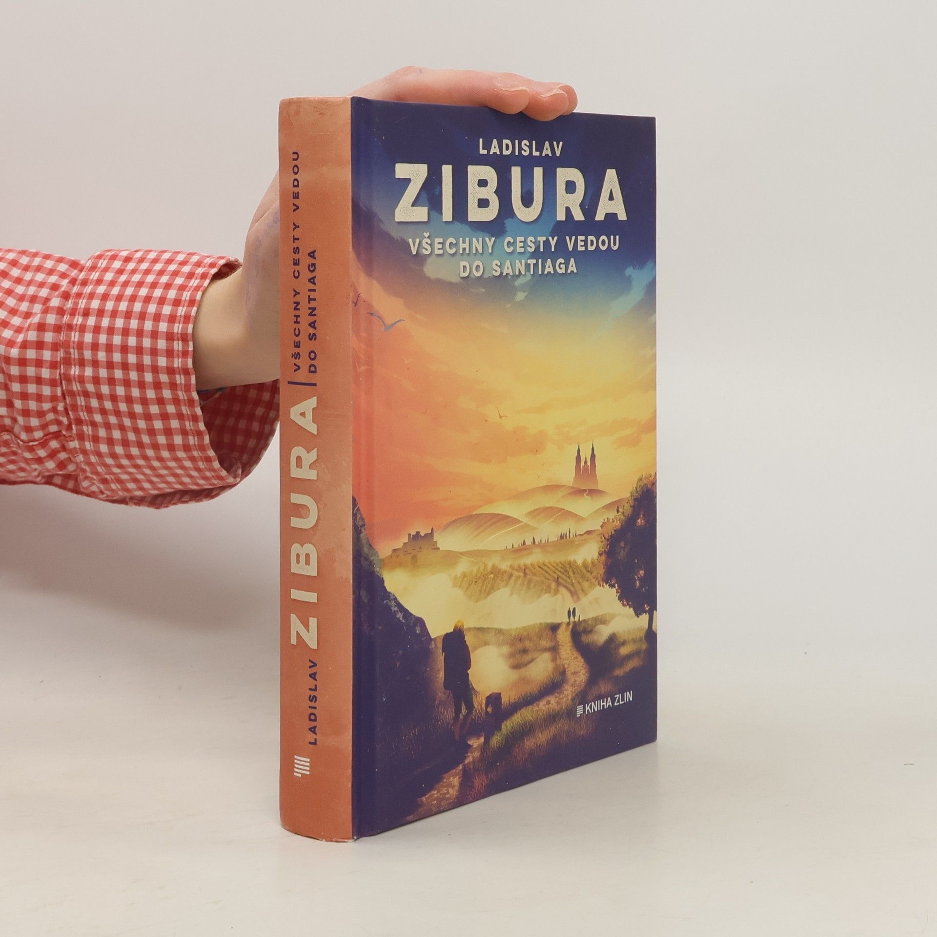 Ladislav Zibura Všechny cesty vedou do Santiaga