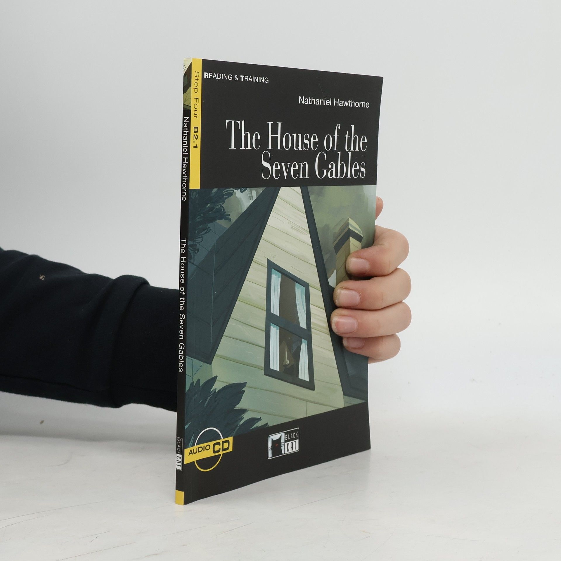 Nathaniel Hawthorne Reading & Training - Step 4 B2.1: House of the Seven Gables With Audio CD