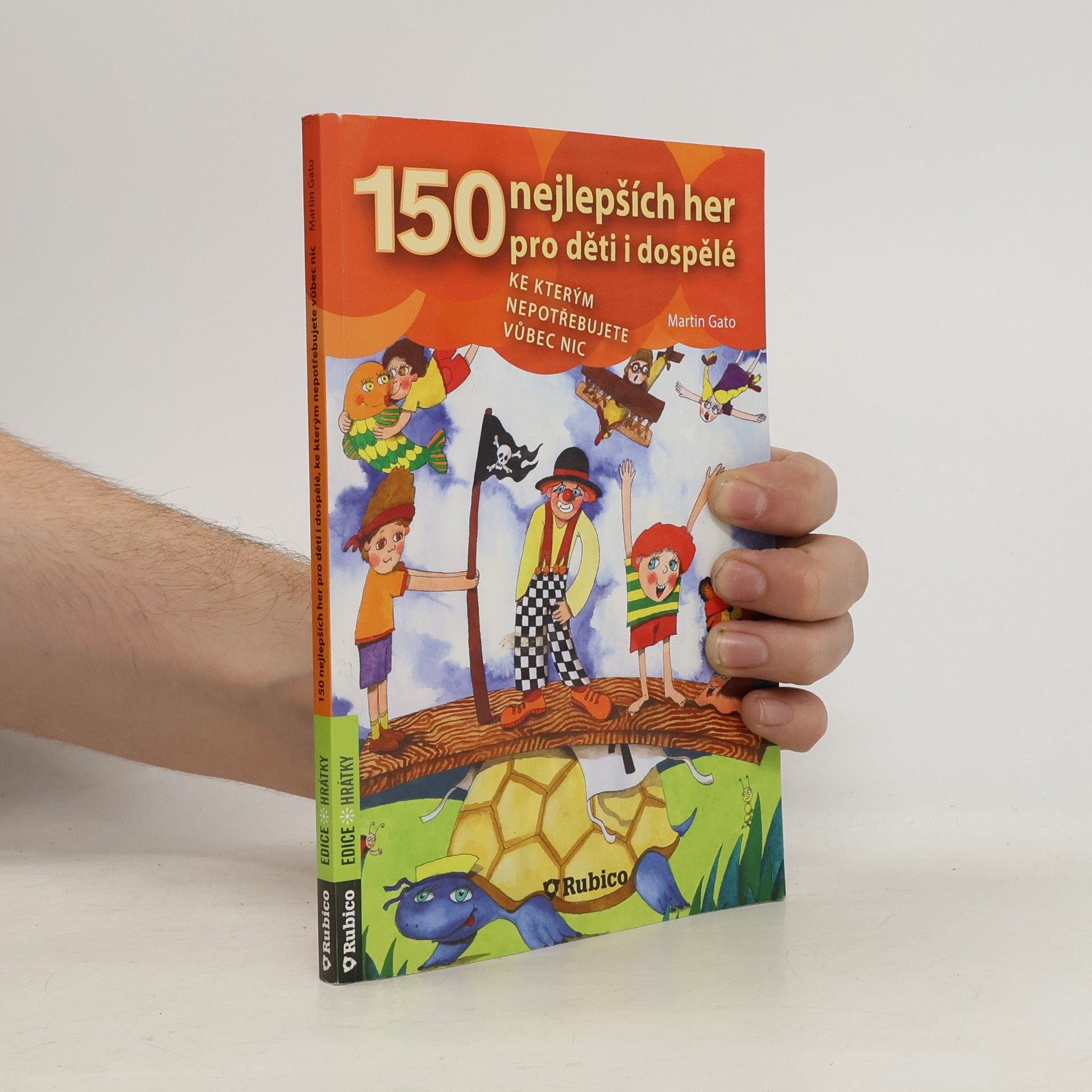 150 nejlepších her pro děti i dospělé, ke kterým nepotřebujete vůbec nic