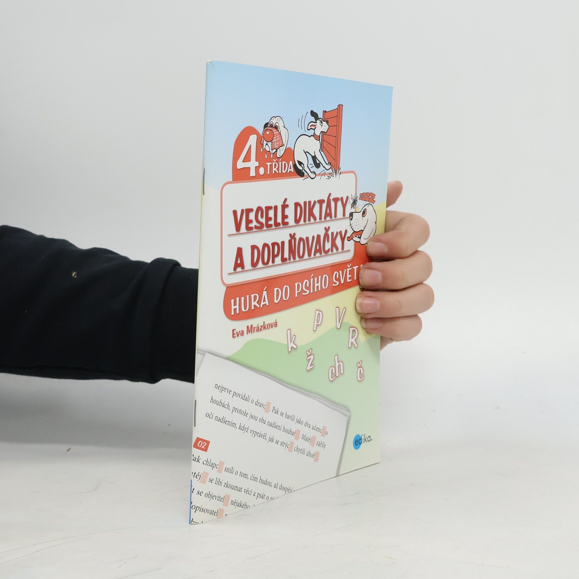 Eva Mrázková Veselé diktáty a doplňovačky - Hurá do psího světa