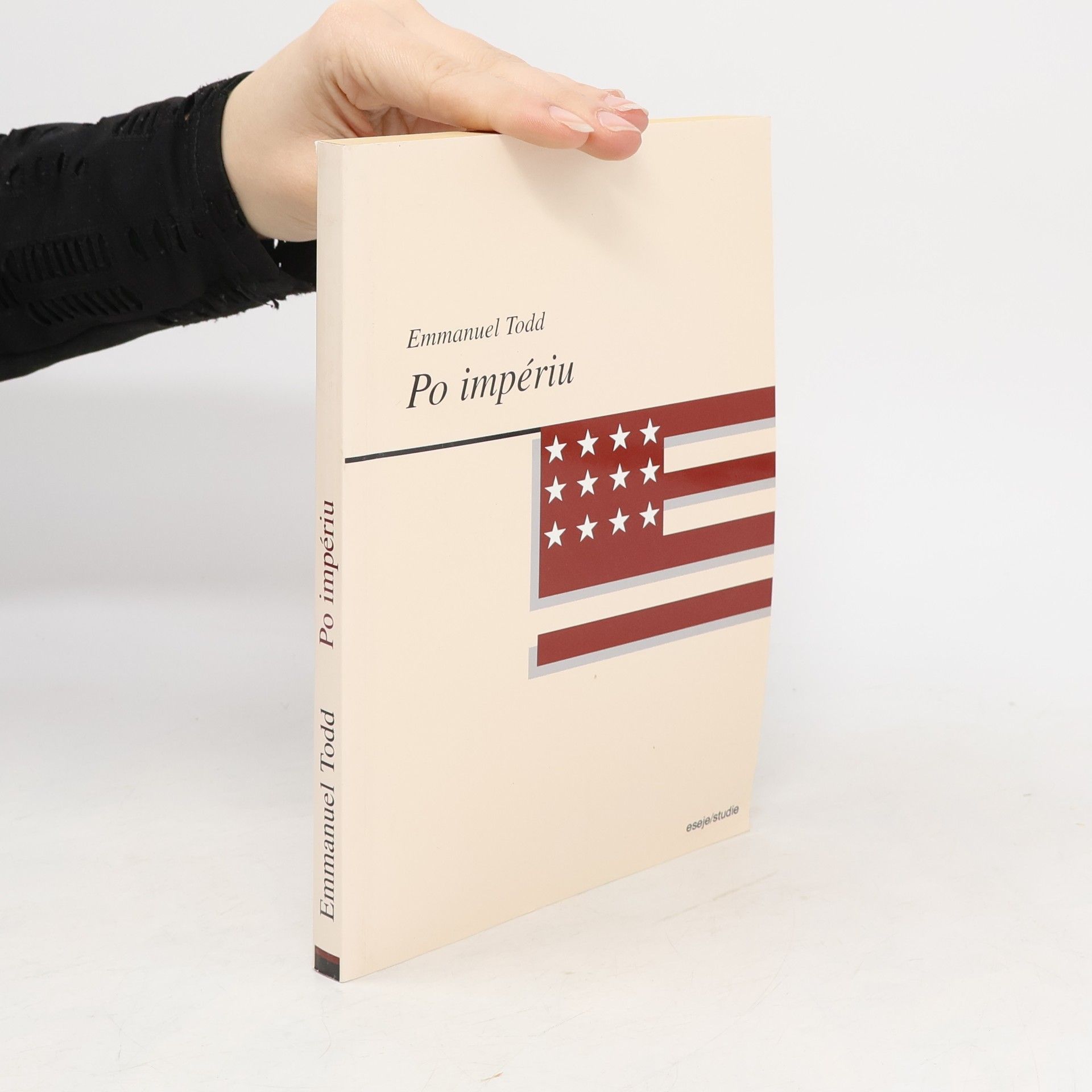 Emmanuel Todd Po impériu: Esej o rozpadu amerického systému
