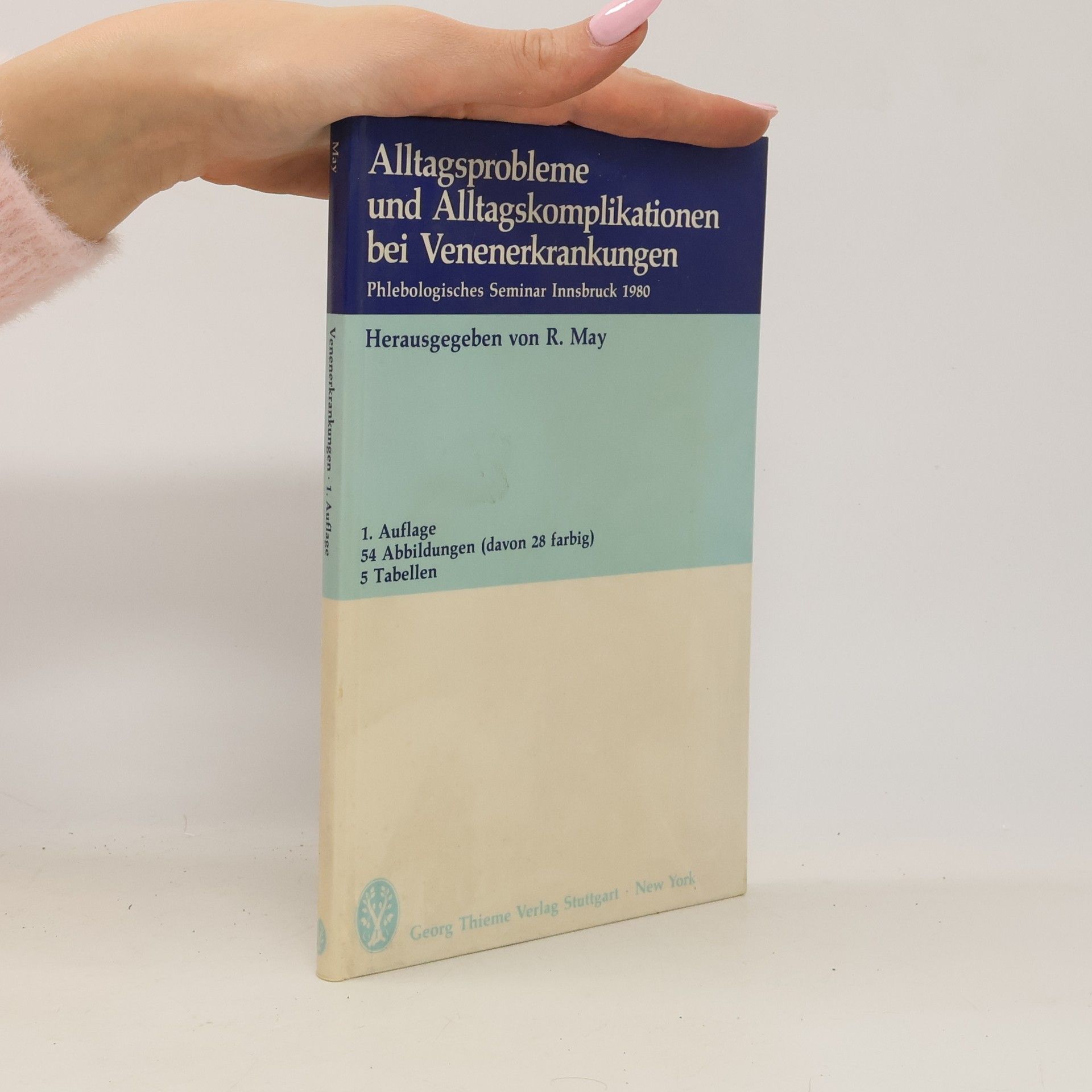 Robert May Alltagsprobleme und Alltagskomplikationen bei Venenerkrankungen