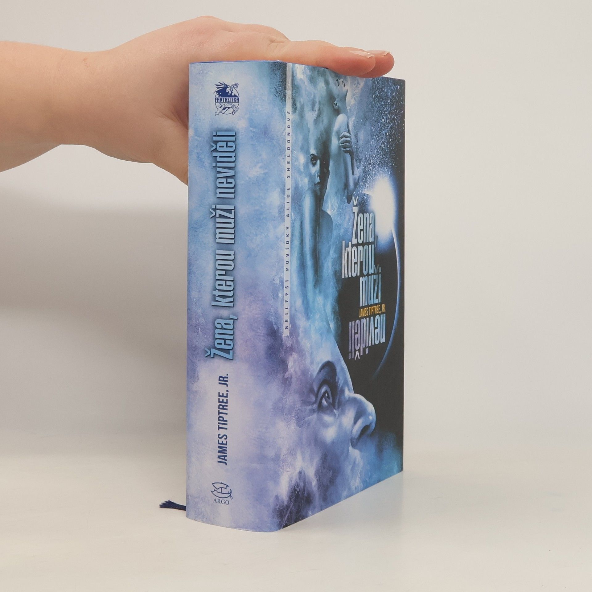 James Tiptree Žena, kterou muži neviděli