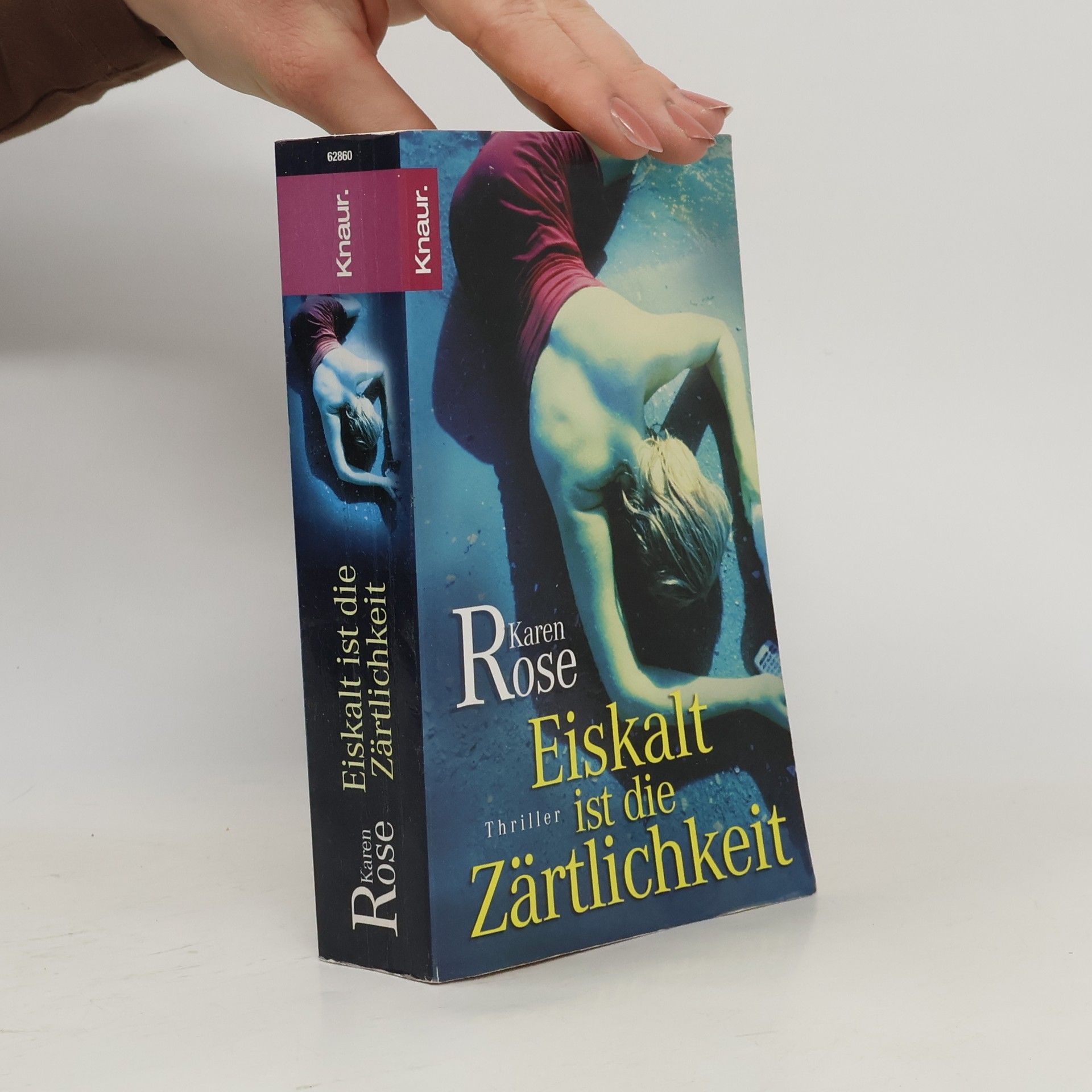 Karen Rose Eiskalt ist die Zärtlichkeit