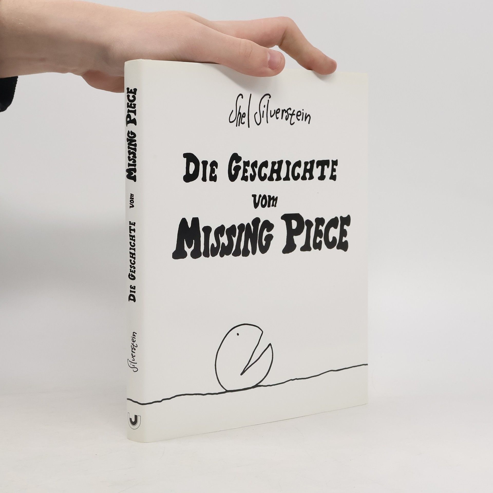 Shel Silverstein Die Geschichte vom Missing Piece