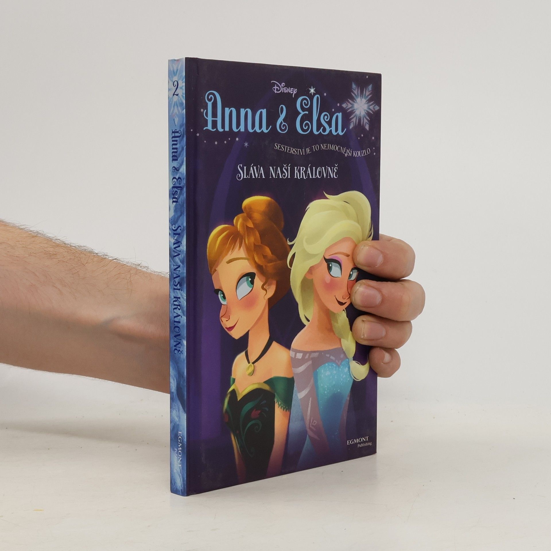 Erica David Anna & Elsa. Sláva naší královně.