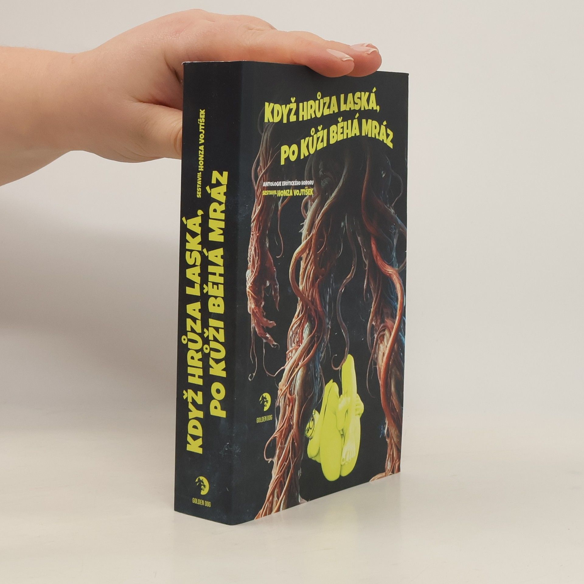 Když hrůza laská, po kůži běhá mráz